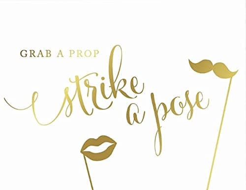 Andaz Press Wedding Party Signs, Metallic Gold Ink Print, 8.5-inch x 11-inch, Grab a Prop & Strike a Pose Photobooth Sign, 1-Pack, Unframed