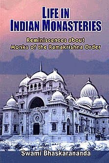 Life of Indian Monasteries