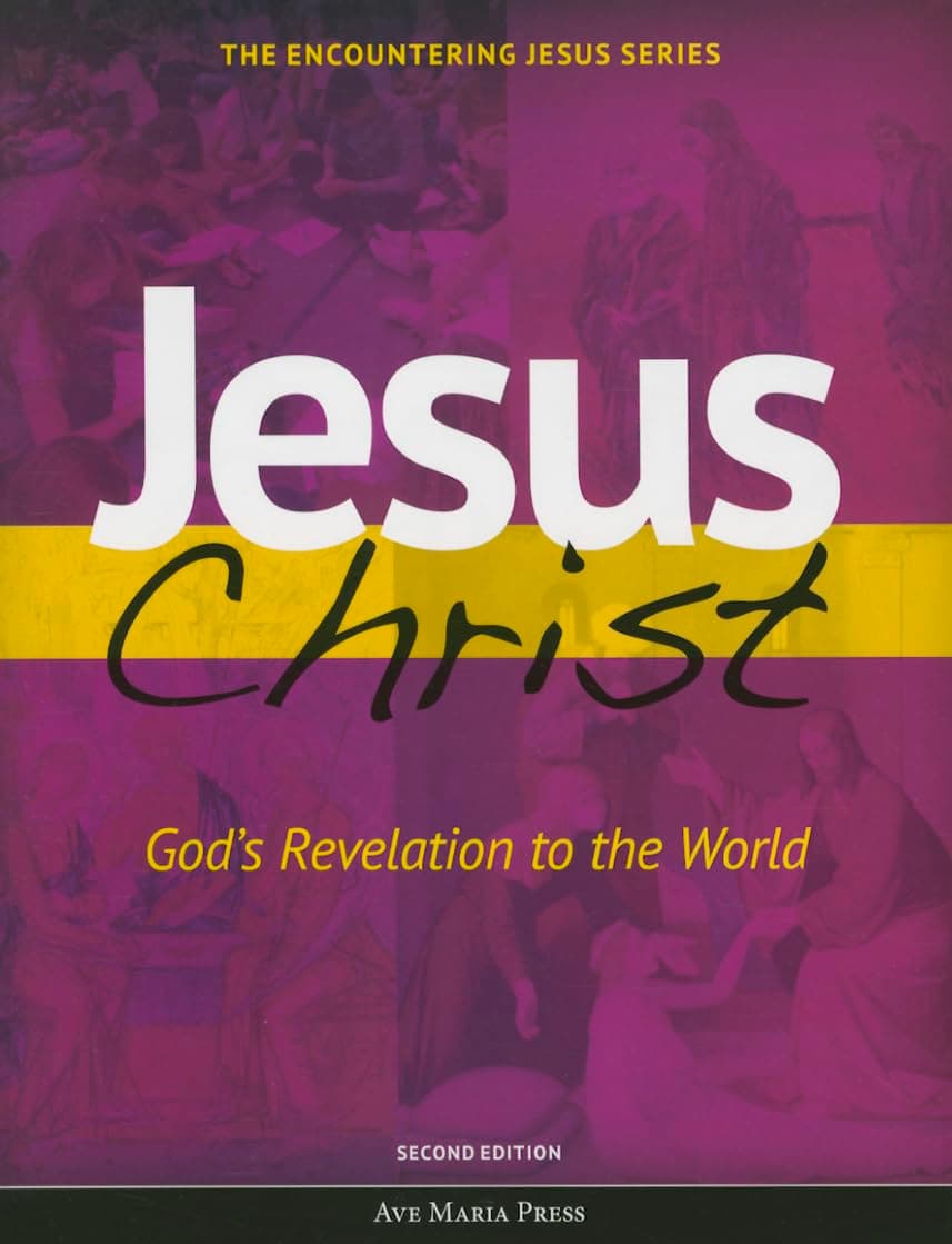 Jesus Christ: God's Revelation to the World