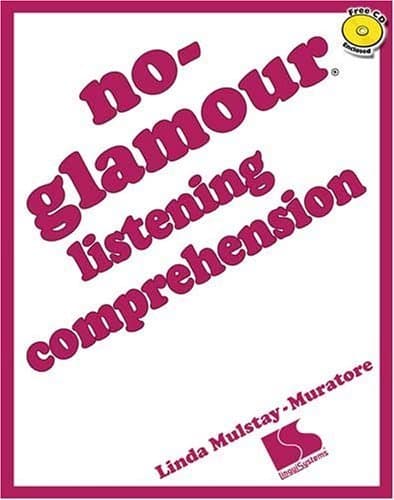 Title: No-Glamour Listening Comprehension