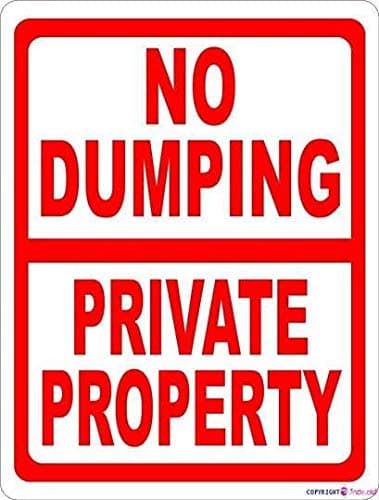 Street sign warning plaque No Dumping Private Property Prevent Illegal Garbage Disposal On Land sign Courtyard decoration, office signs For Outdoor & Indoor 8 X 12 Inch