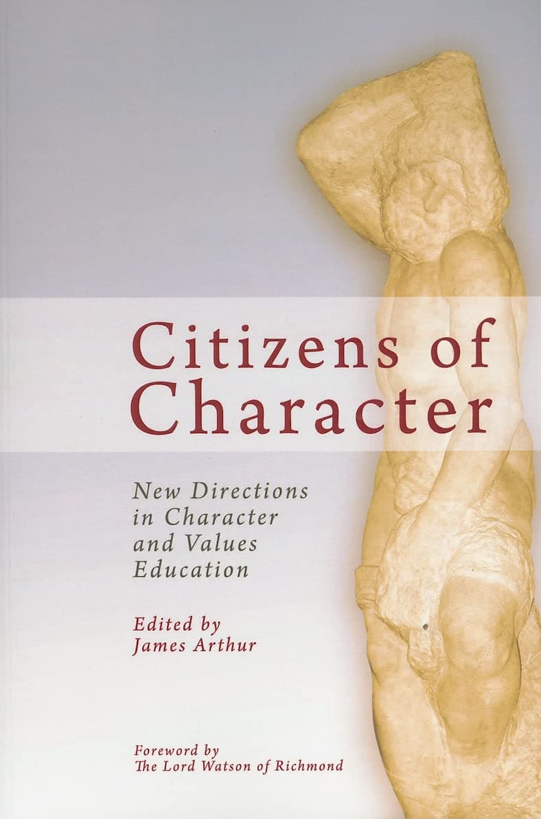 Citizens of Character: New Directions in Character and Values Education