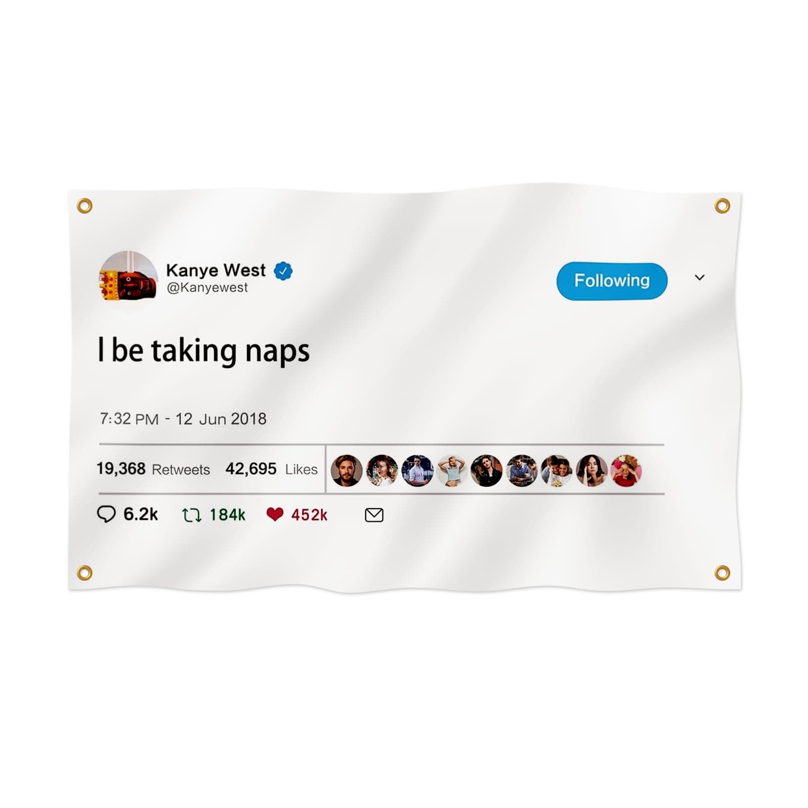 Bolcagob Kanye Tapestry Tweet flags, 5x8FT I Be Taking Naps Wall Banner with 4 Brass Grommets, Funny Flags for Dorm Room College University Guys Rapper Decor 100% Polyester (5x8FT)
