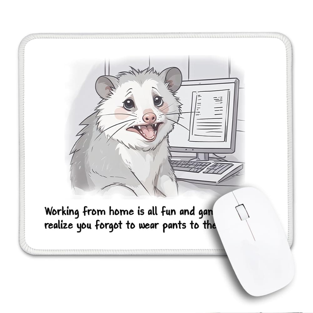 THEBESTU Working from Home is All Fun and Games Non-Slip Mouse Pad with Stitched Edge, Funny Opossum Mousepad Gifts for Dad Consulting Writer Online Teacher, Work from Home Gifts, Home Office Gifts