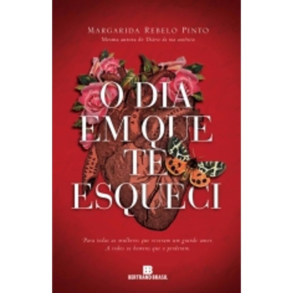 O Dia Em Que Te Esqueci (Em Portuguese do Brasil)