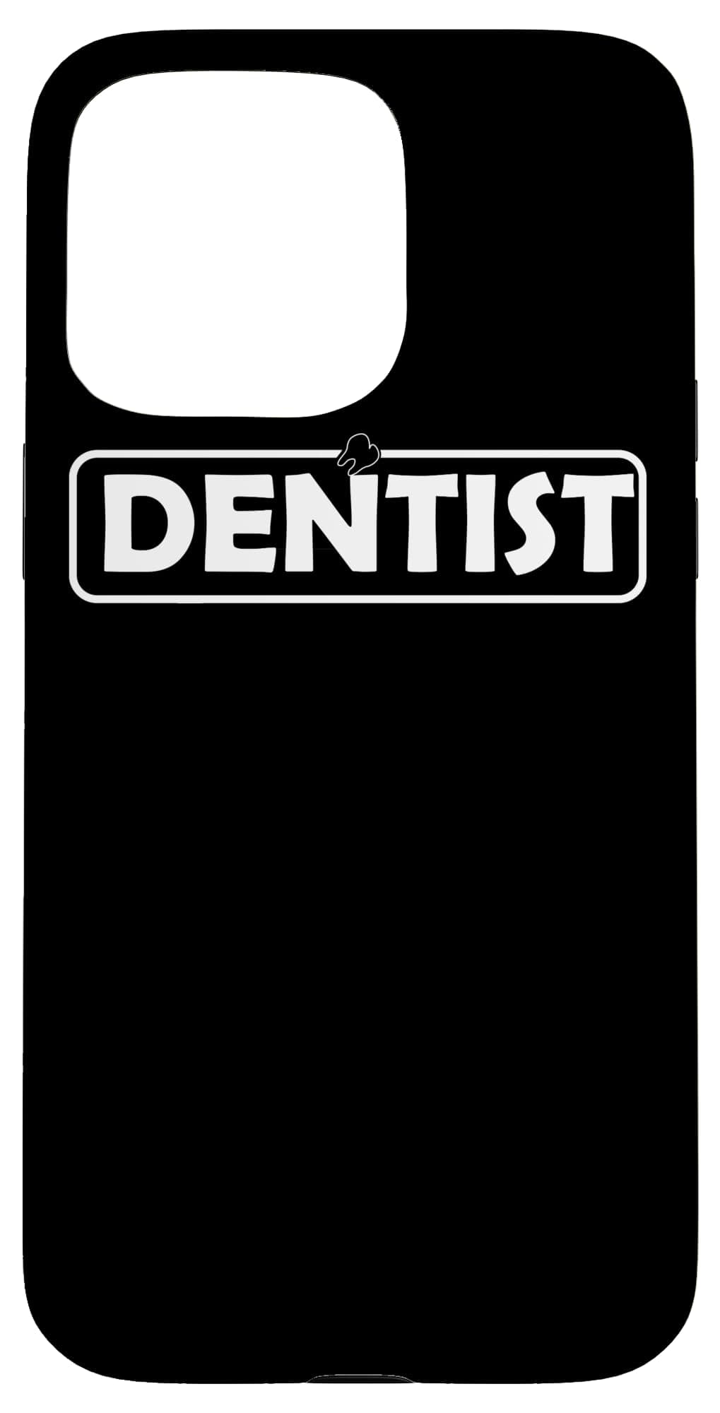 Dentist Funny - Dentist Case for iPhone 15 Pro Max