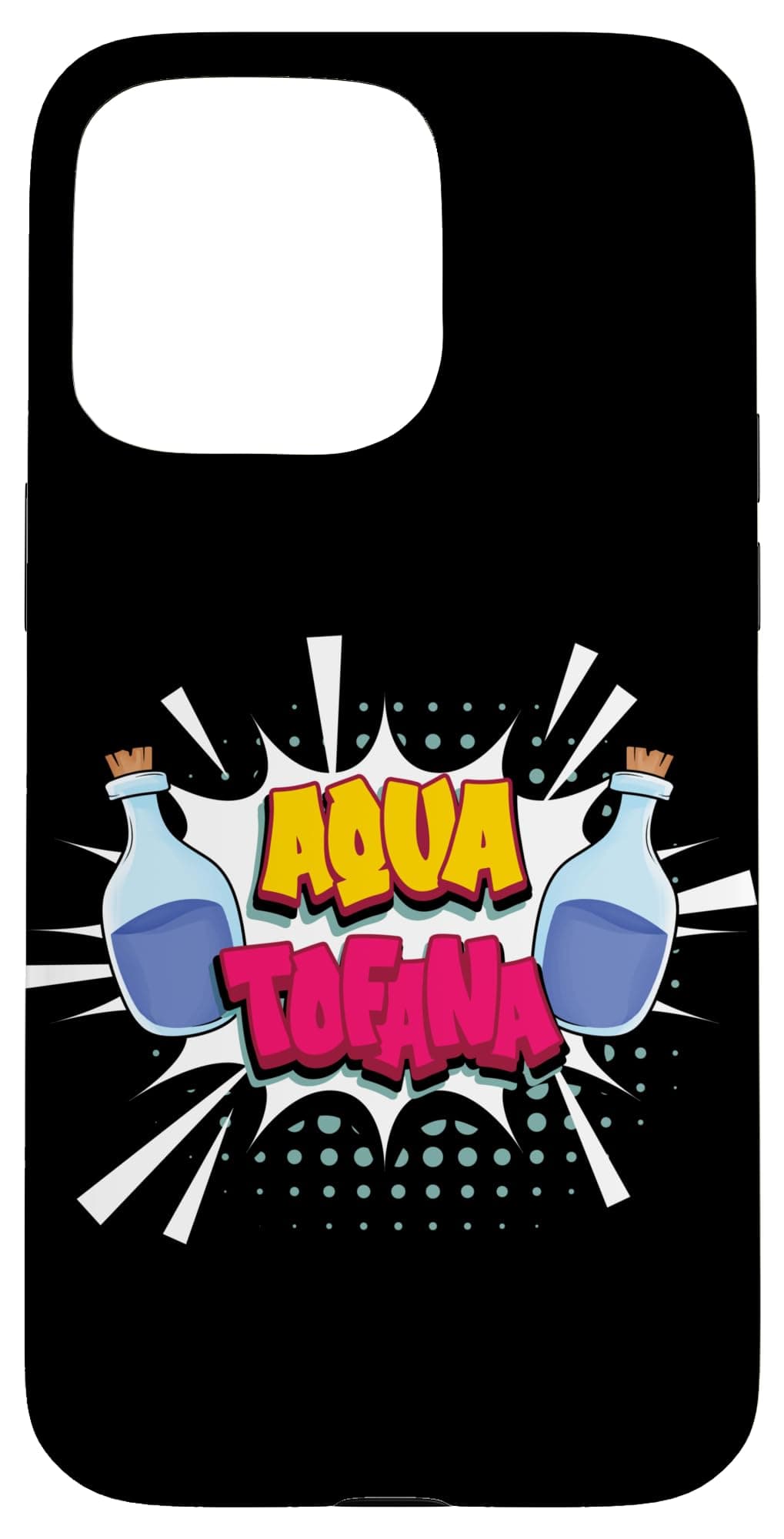 Aqua Tofana Poison Bottle Dark Humor Crime Fan Case for iPhone 15 Pro Max