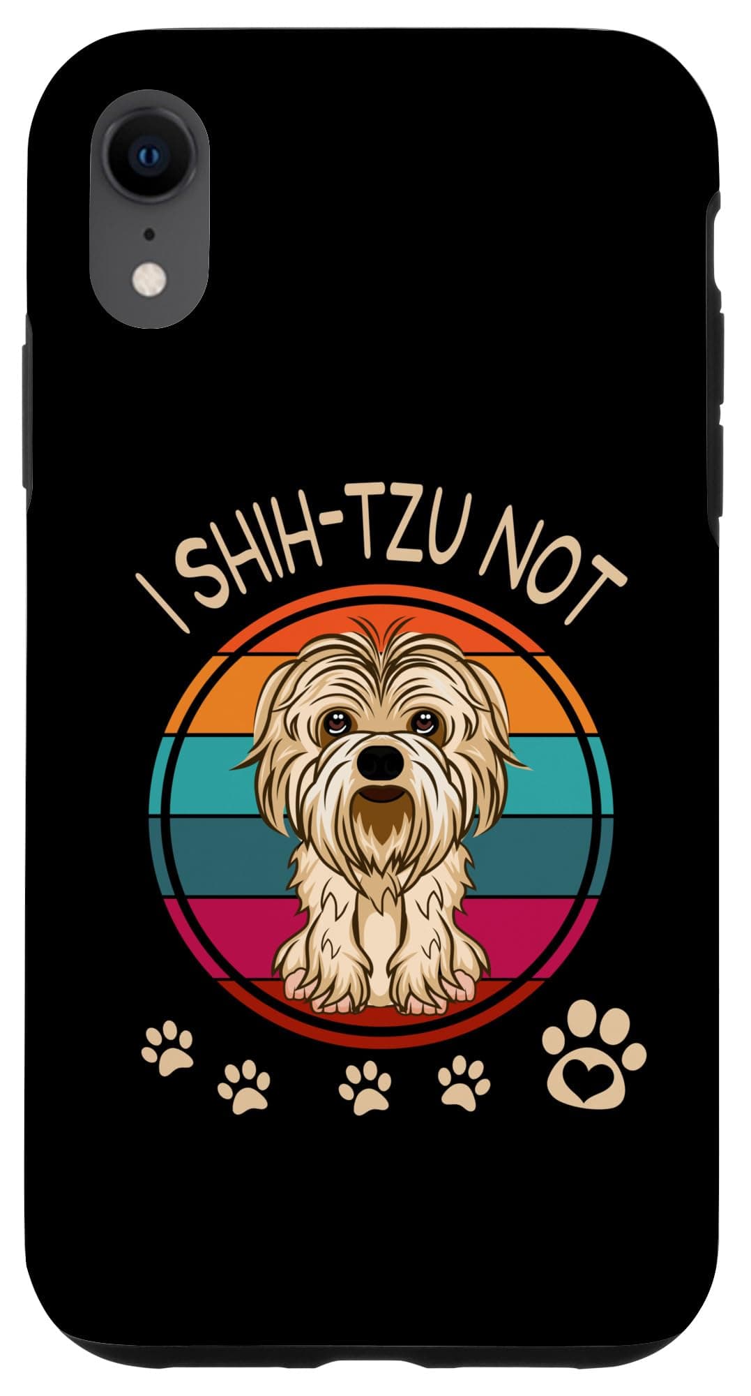I Shih Tzu Not, Funny & Cute Shih-Tzu Pun for Dog Lovers Case for iPhone XR