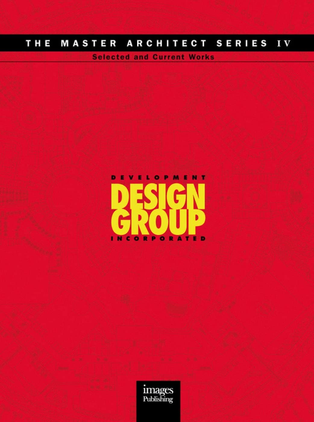 Details in Architecture 6 Development Design Group: Selected and Current Works