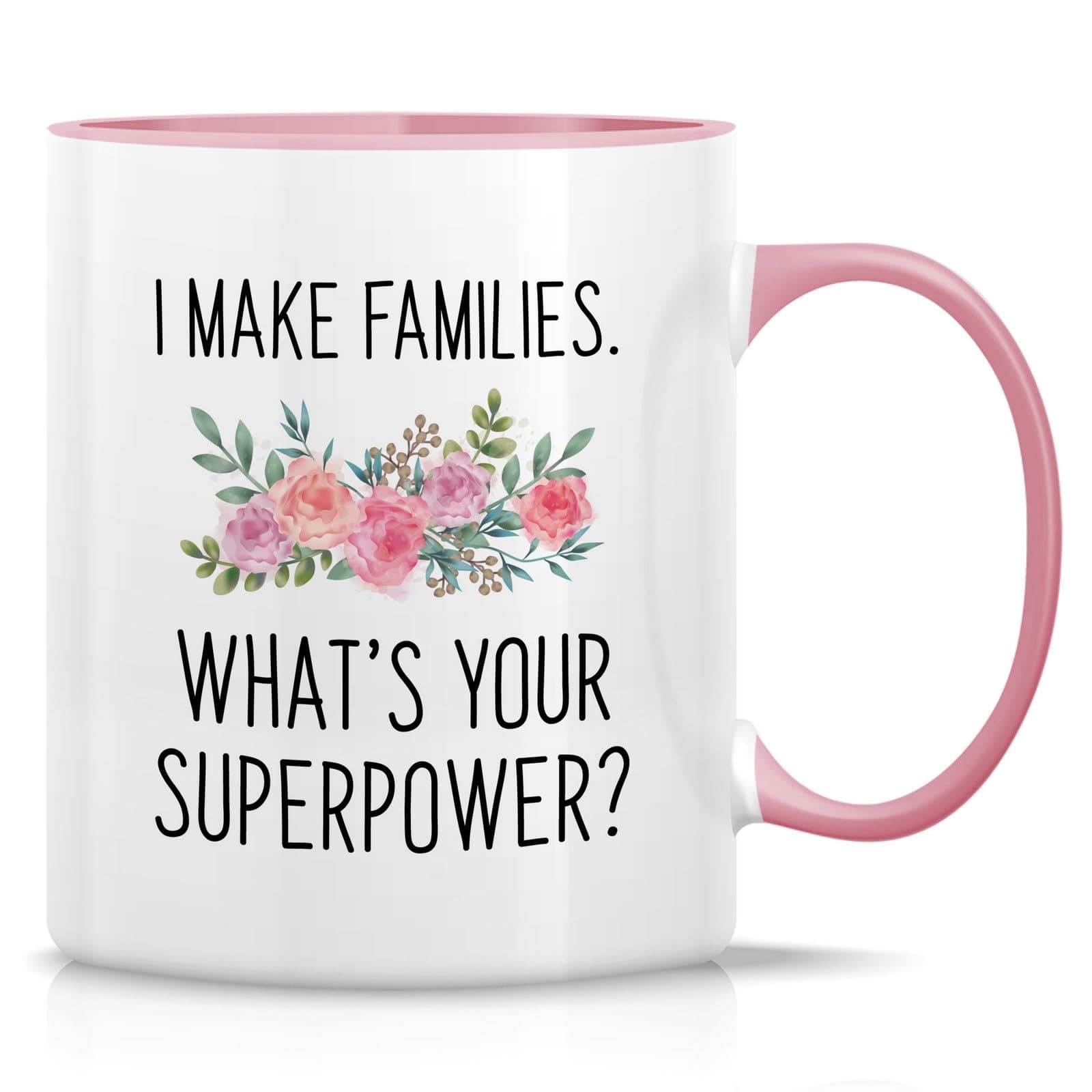 Retreez Funny Mug - I Make Families Surrogacy 11 Oz Ceramic Coffee Tea Mugs - Sarcastic, Inspirational, surrogate, pregnancy, baby shower, birthday gift - White Mug with Pink Handle and Inner