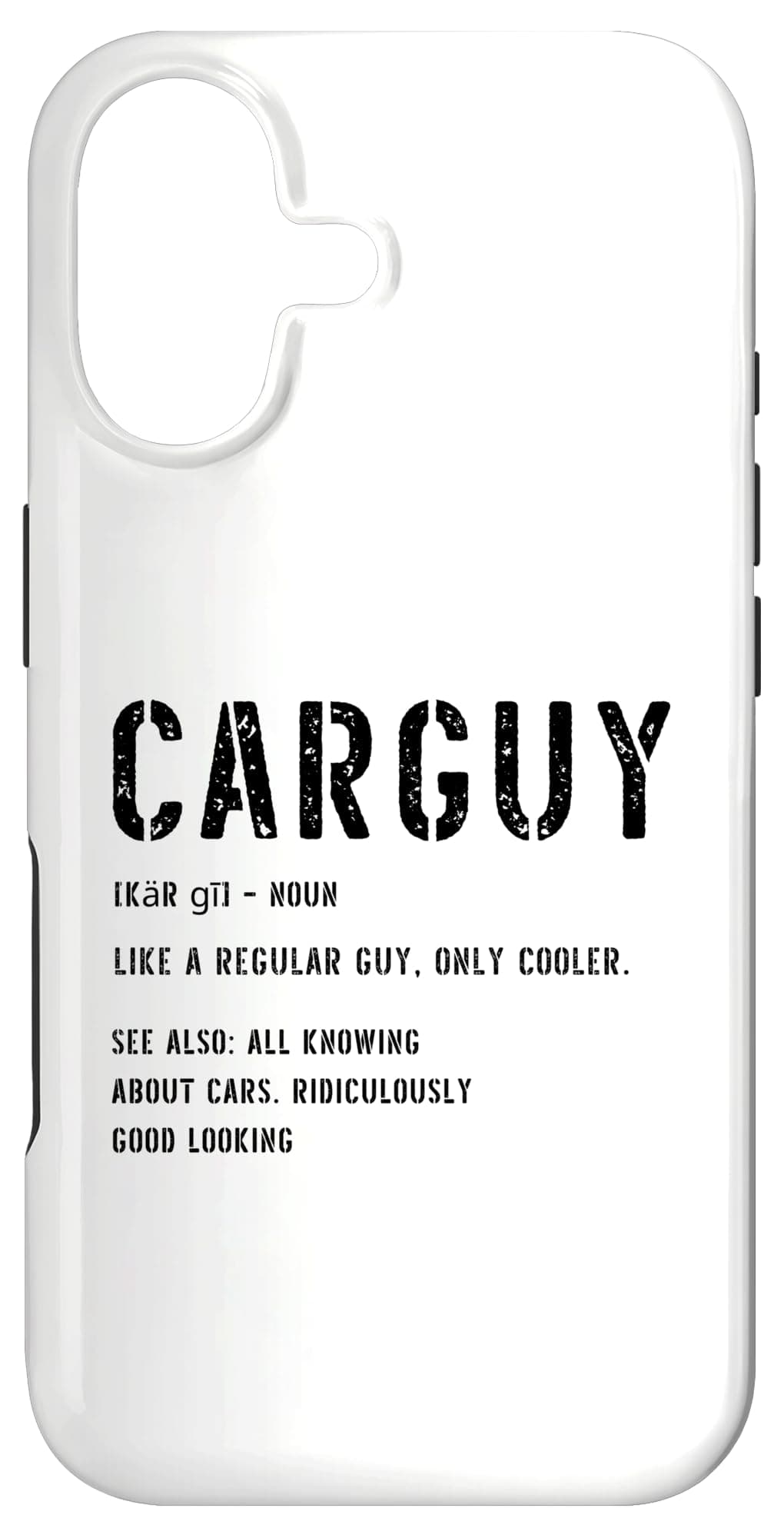 Car Guy T-Shirt Funny Car Guy Definition Case for iPhone 17