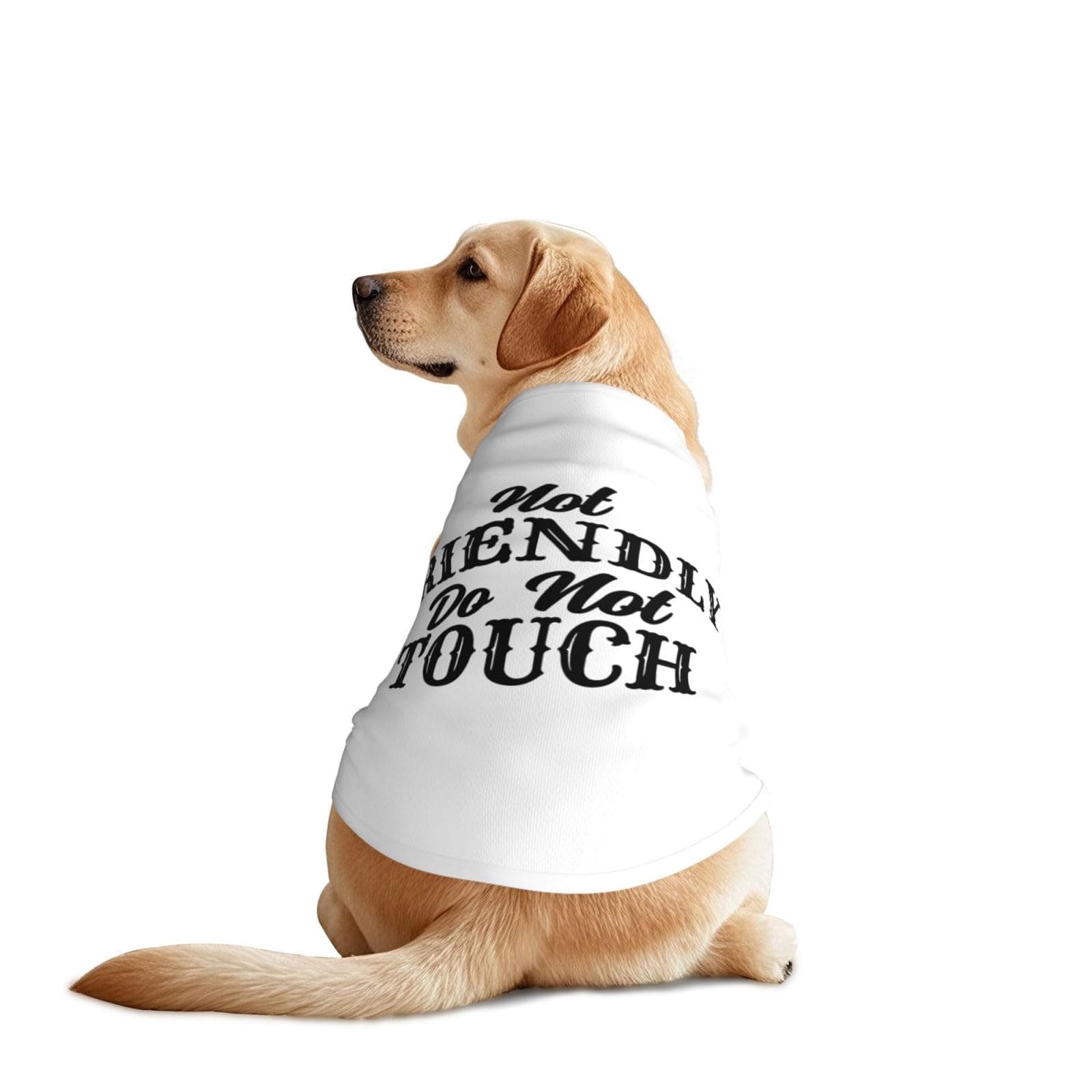 Not Friendly Do Not Touch Pet Dog Tshirt Funny Sayings Lightweight Pets Clothes Sarcastic Quote Sleeveless Pet Vest 3X-Large