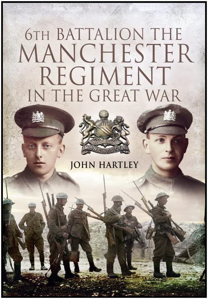 6th Battalion, The Manchester Regiment in the Great War