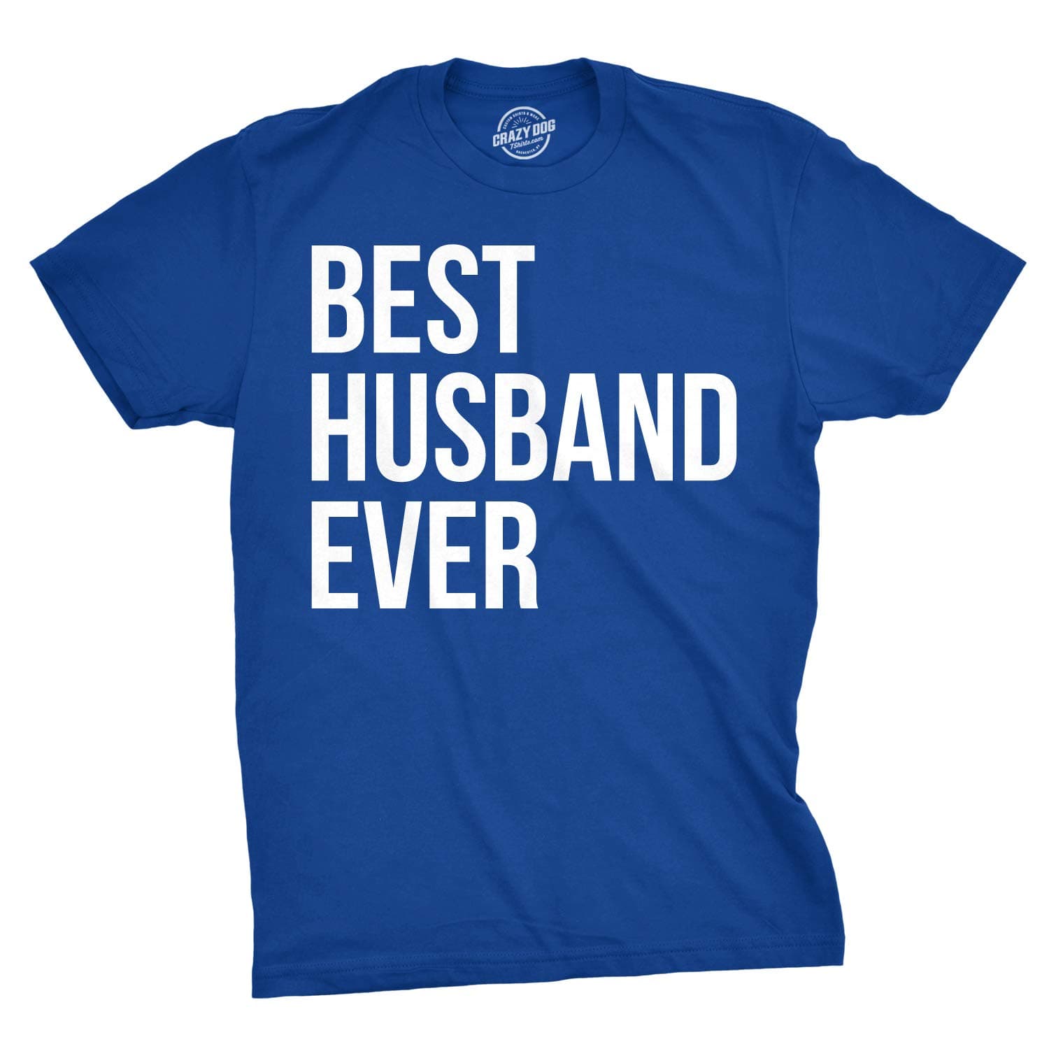 Mens Best Husband Ever T Shirt Funny Saying Novelty Tee Gift for Dad Cool Humor (Blue) - L