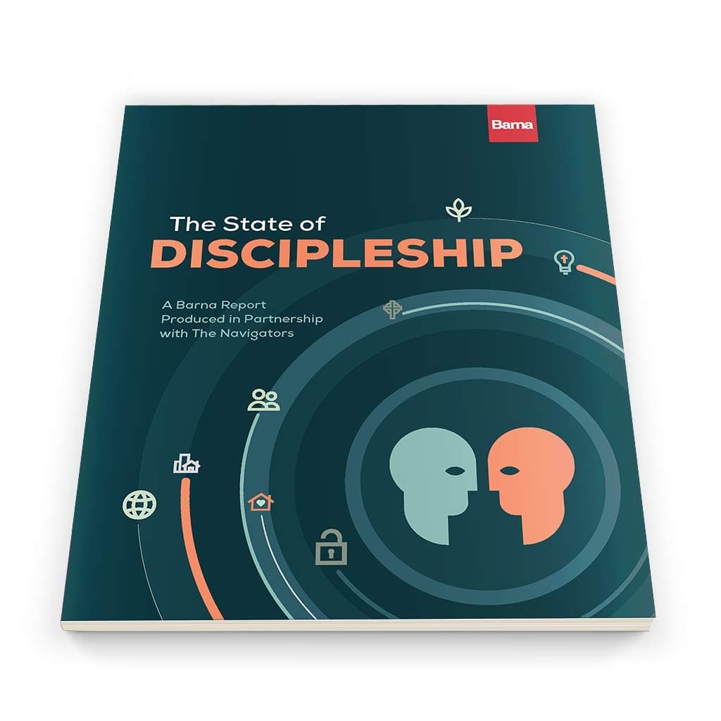 The State of Discipleship: A Barna Report Produced in Partnership with The Navigators