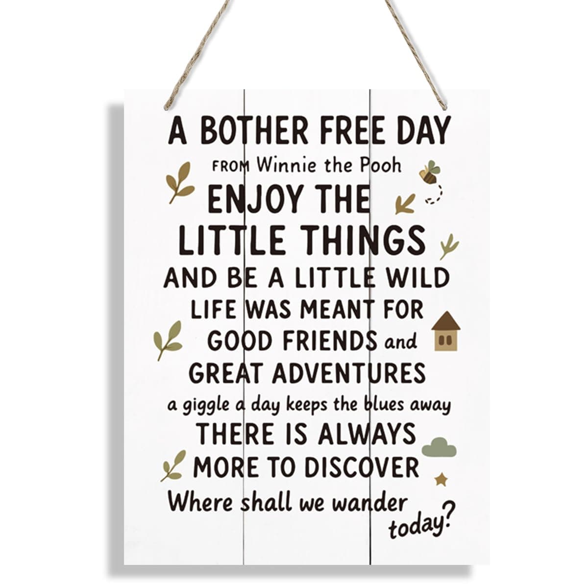 Inspirational Sign, Carefree Wooden Sign, Rustic Hanging Wood Plaque Signs, Vintage Wood Decor, Positive Home Child Decor, Inspirational Wall Signs, With Winnie the Pooh Quotes, Classroom Nursery Children Decoration 19