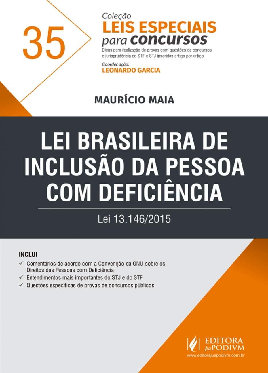 Lei Brasileira de Inclusão da Pessoa com Deficiência: lei 13.146/2015 (Volume 35)