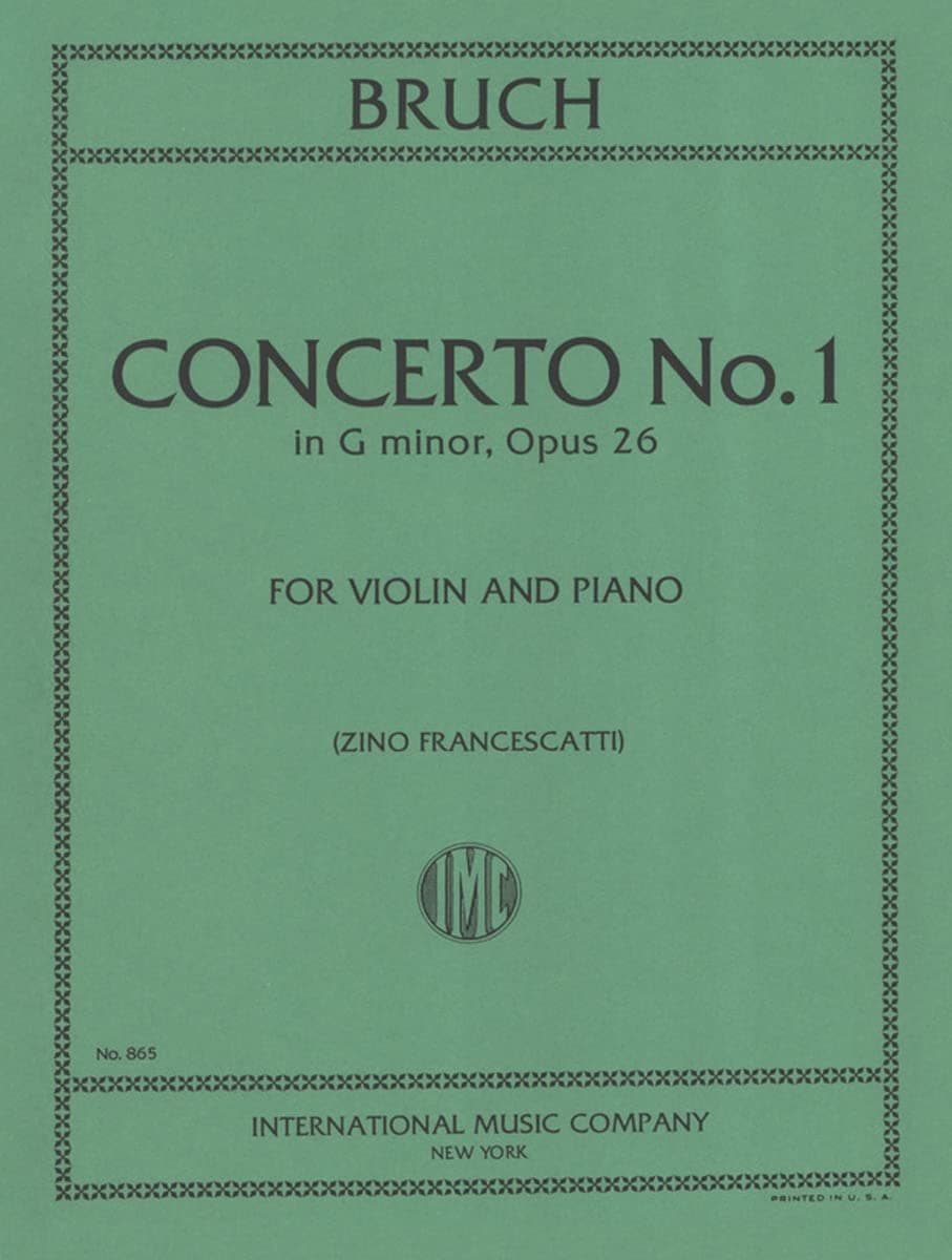 Bruch: Violin Concerto No. 1 in G Minor Op. 26 (Violin & Piano), Edited by Zino Francescatti