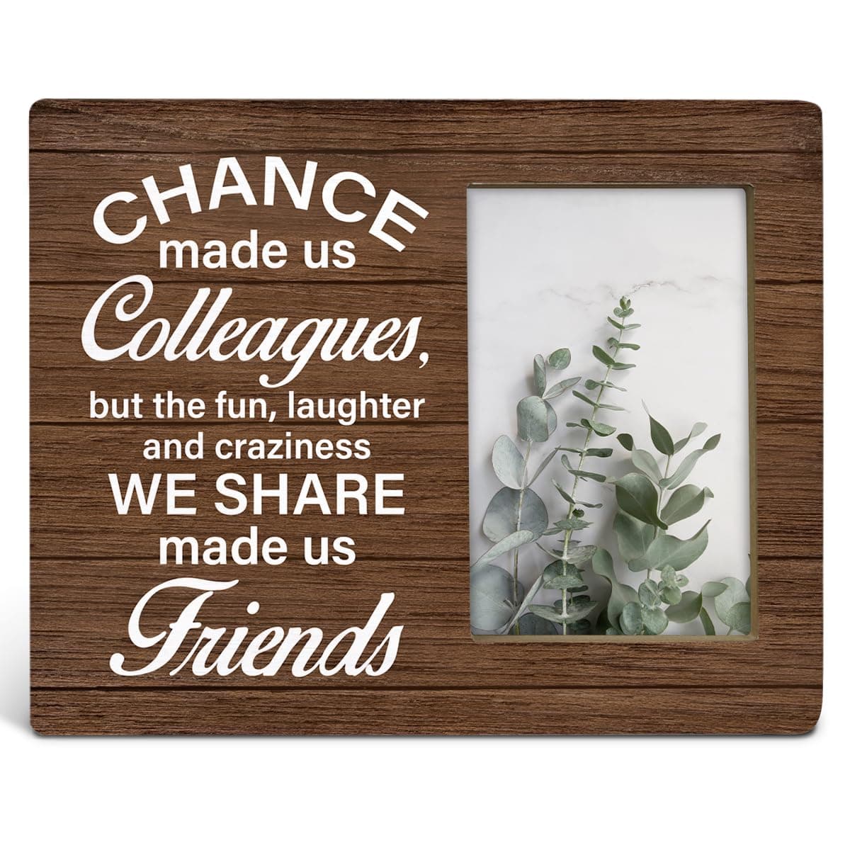 TSUYAWU Gift for Colleagues, Coworkers Gift Ideas, Colleague Friendship Gifts, Rustic Chance Made Us Colleagues Wood Picture Frame 8 x 10 Inch Tabletop and Wall Mounting (Display Photo 4 x 6 Inch)