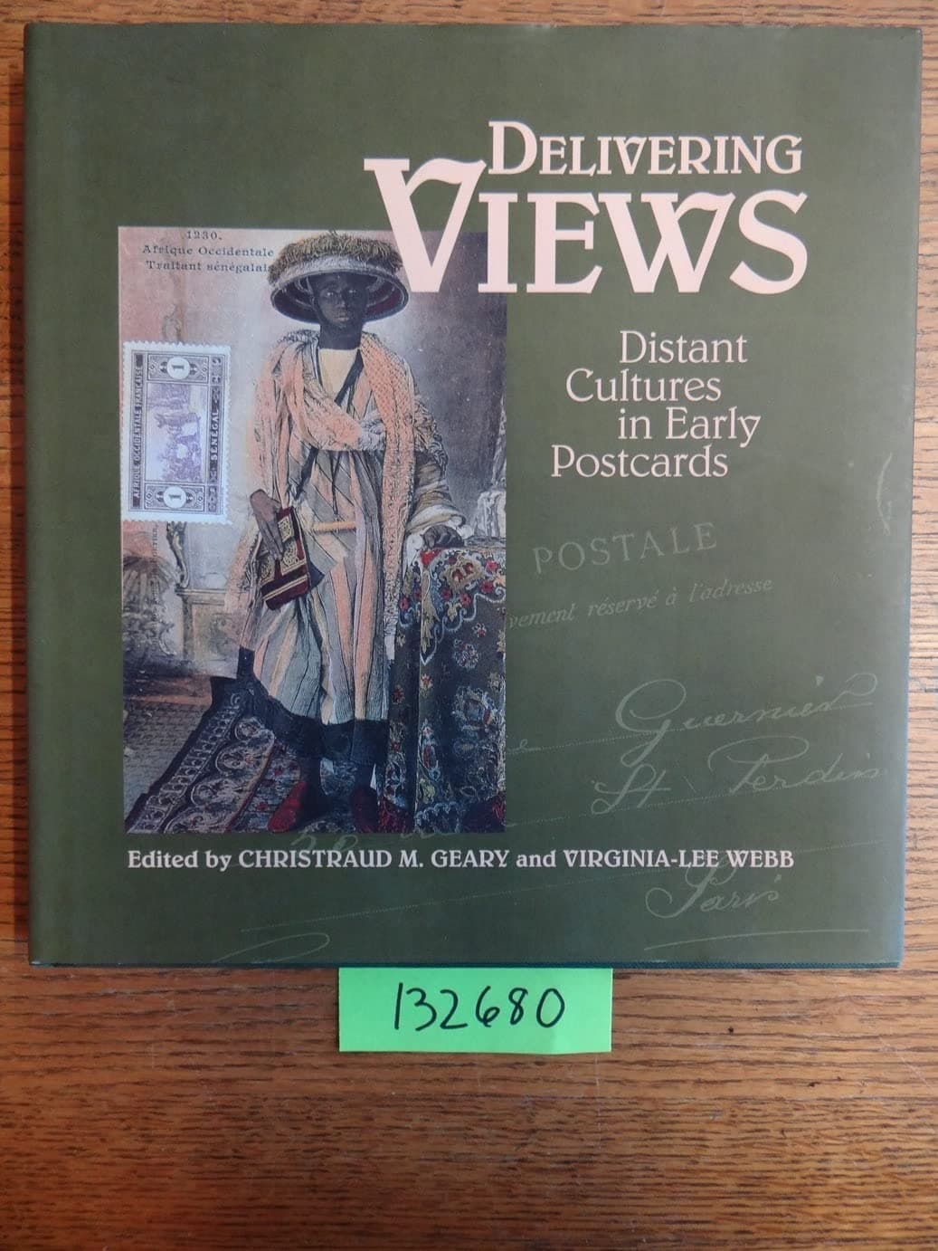 Delivering Views: Distant Cultures in Early Postcards