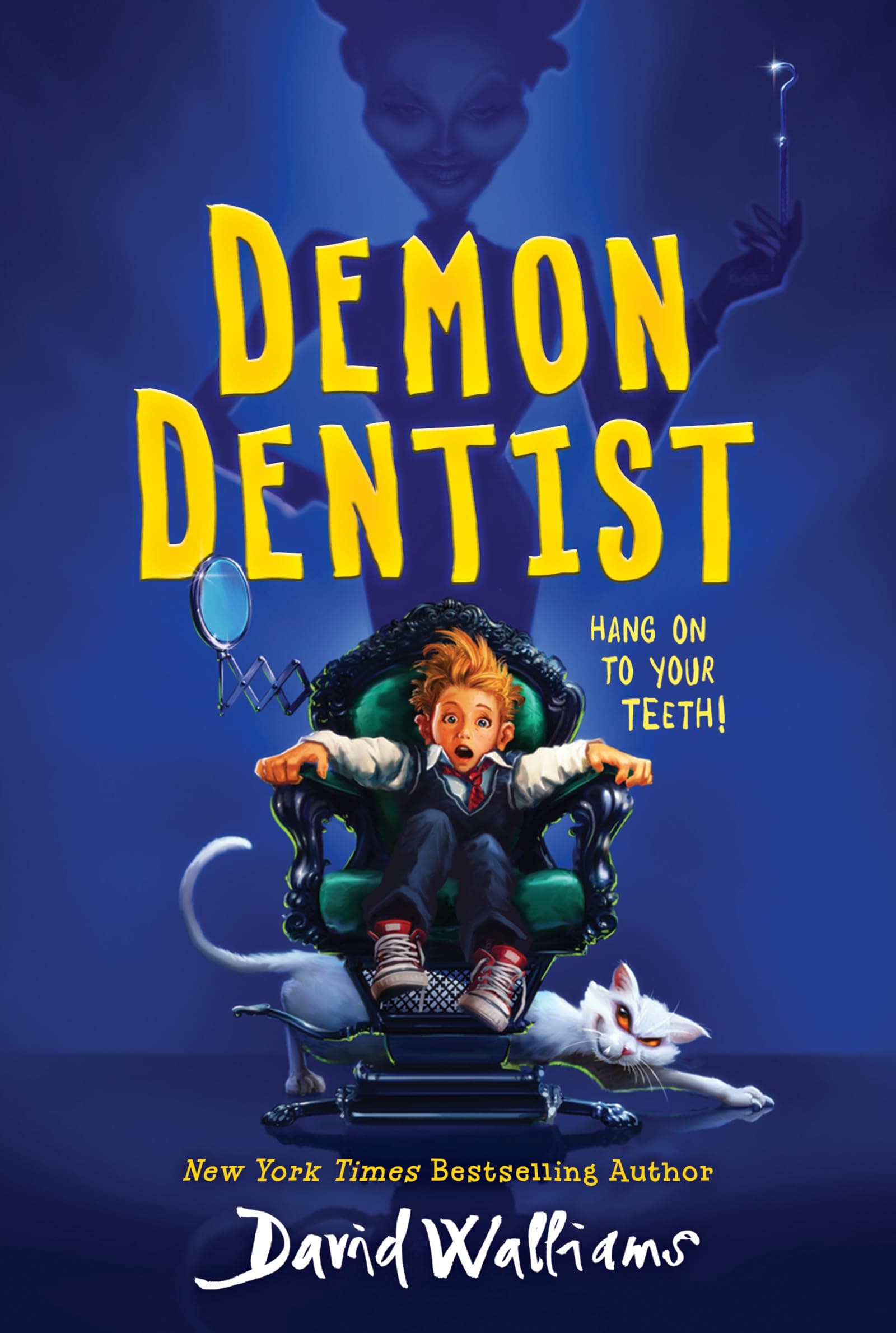 Demon Dentist: A New York Times Bestselling Hilariously Spooky Mystery about the Tooth Fairy for Children (Ages 8-12)