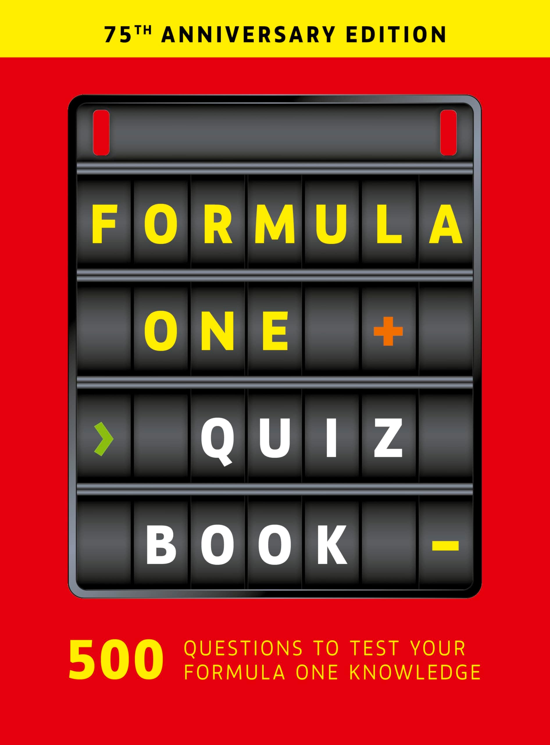 Formula One Quiz Book: 75th Anniversary edition
