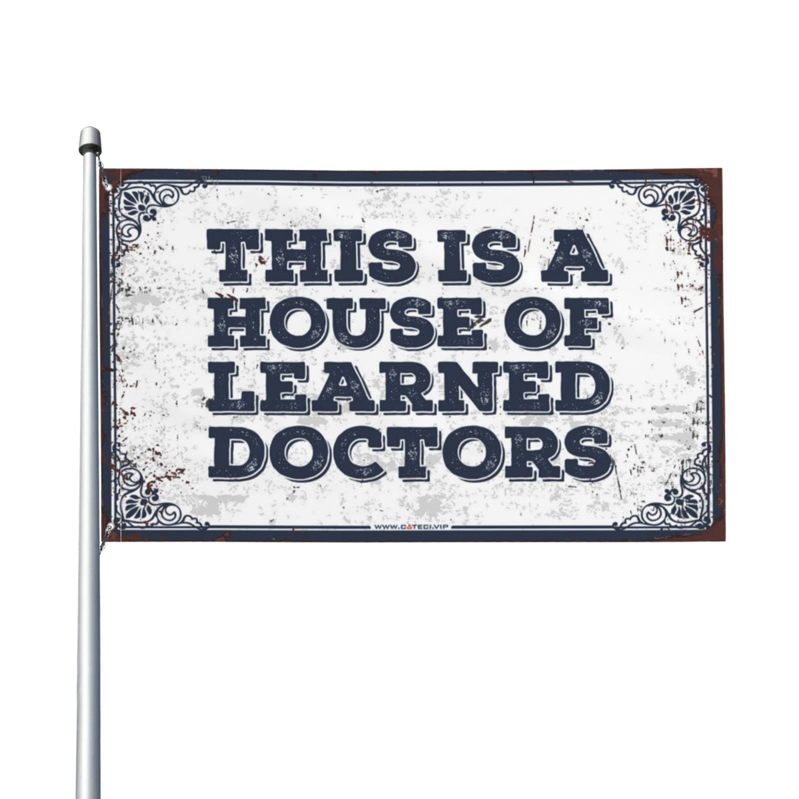 Garden Flags Funny This is A House of Learned Doctors Flag Fun Flags Patio Decorations Outdoor ( Size : 152X244CM )