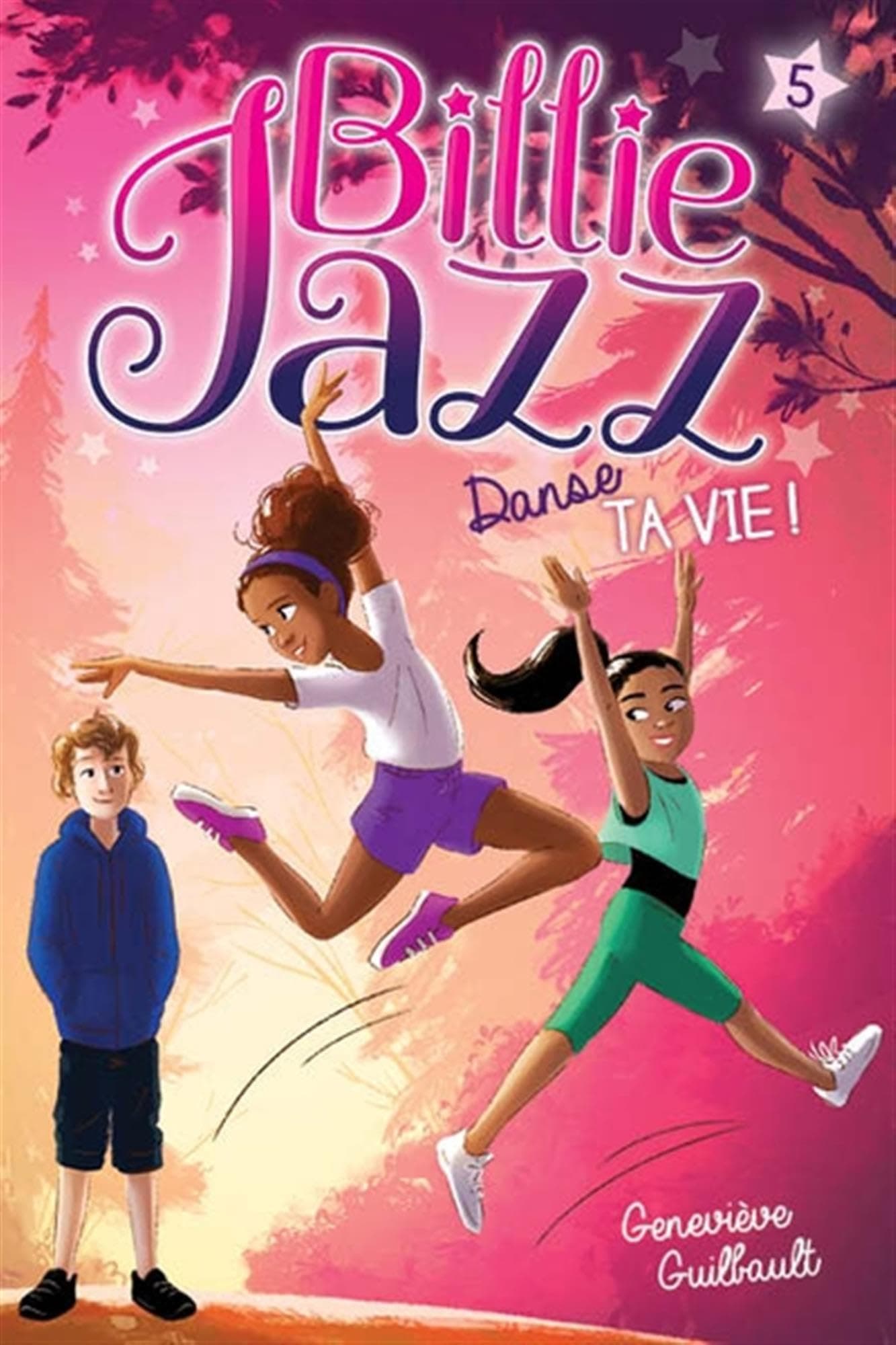 Billie Jazz 05 : Danse ta vie!