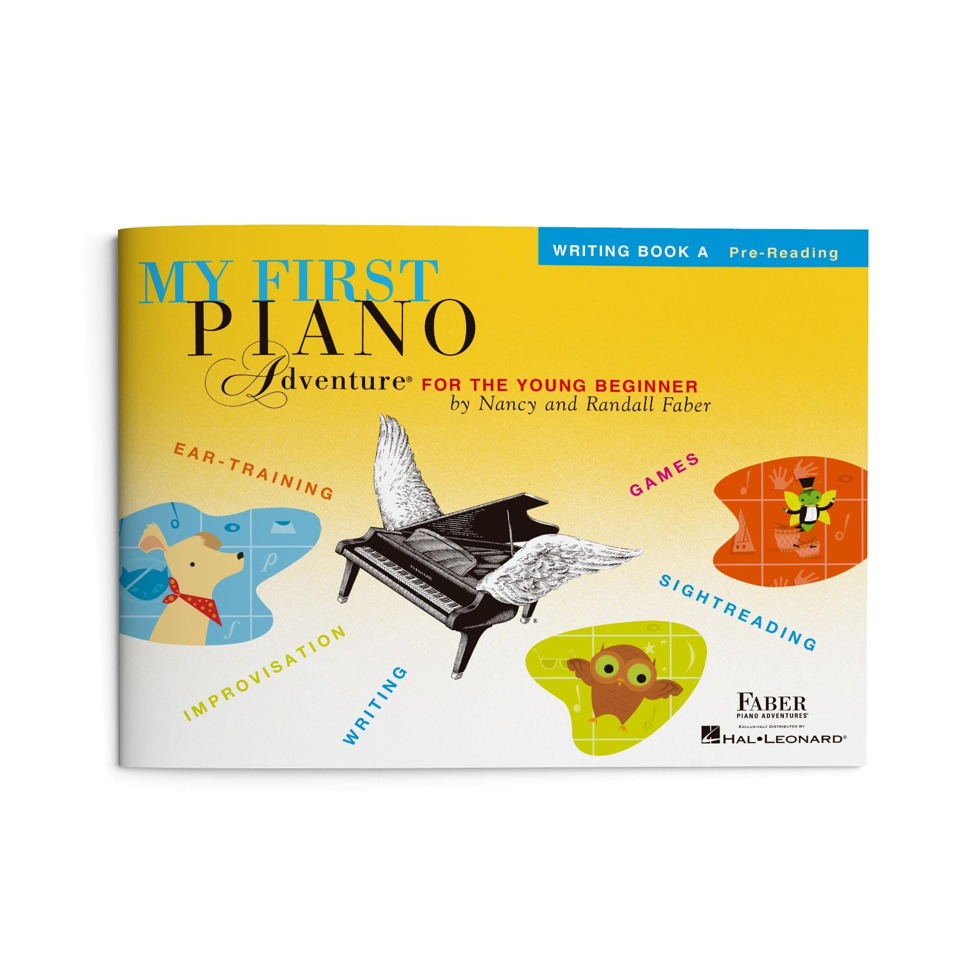 My First Piano Adventure: Writing Book A | Piano Theory Book with Rhythm and Note Reading for Young Beginners | Early Ear Training and Composition | Faber Piano Method Book for Kids
