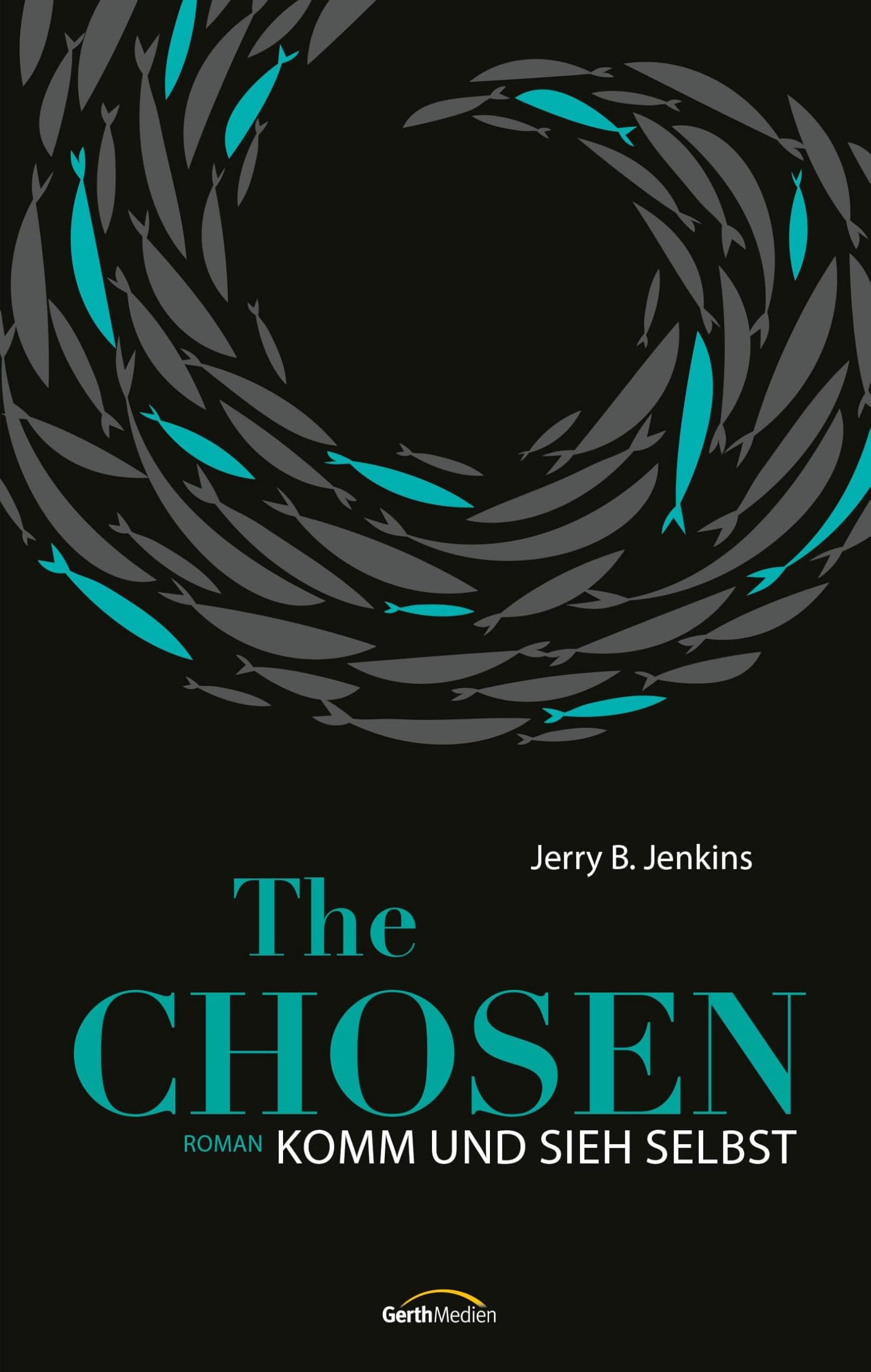 The Chosen: Komm und sieh selbst [German]