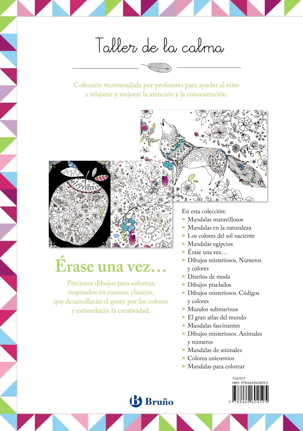 Taller de la calma. rase una vez...