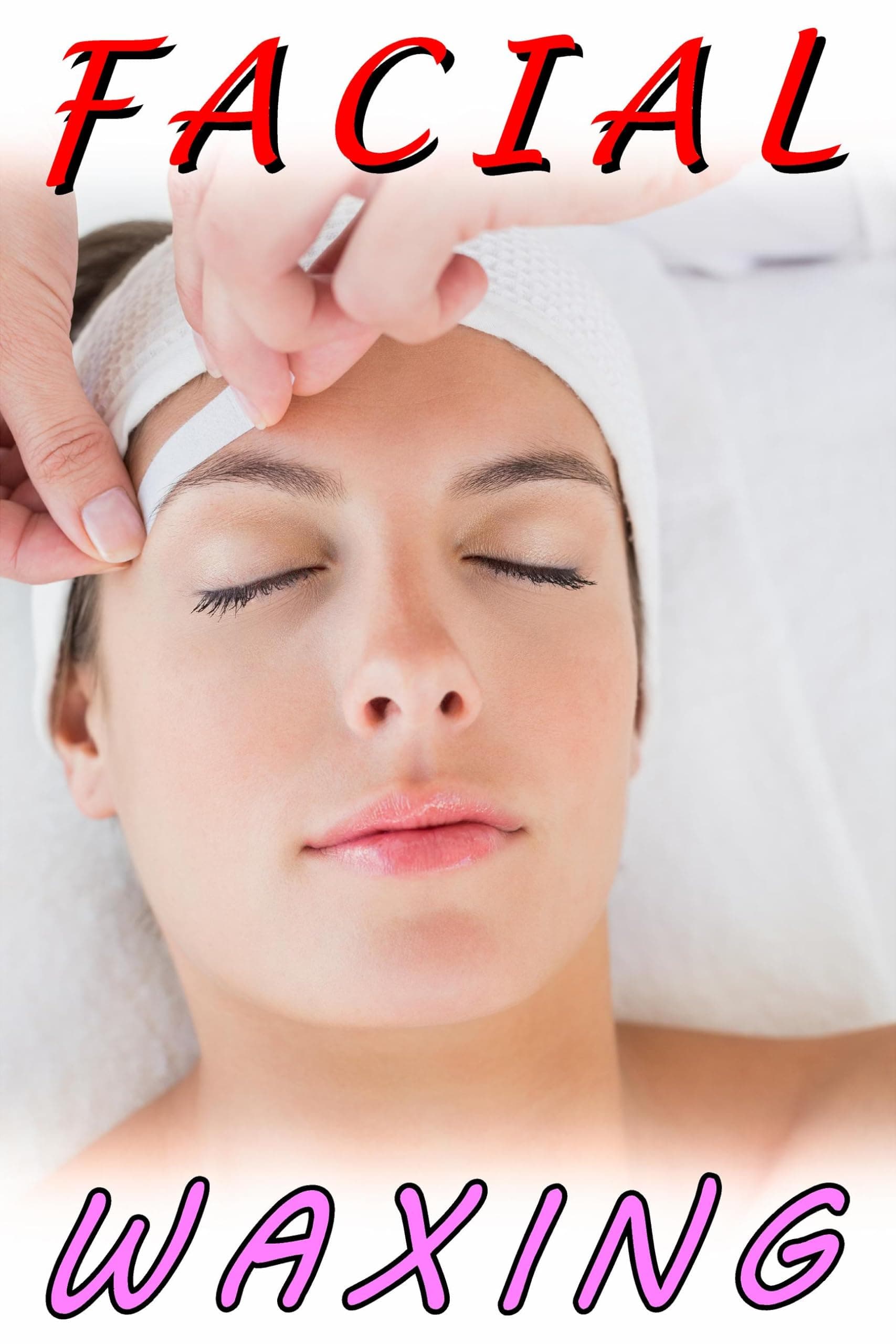 Facial VIII Waxing Service Salon Sign Advertising Marketing Décor Vertical (PHOTO-REALISTIC PAPER POSTER Matte "Non-Laminated" [INDOORS], 48”H x 32”W)