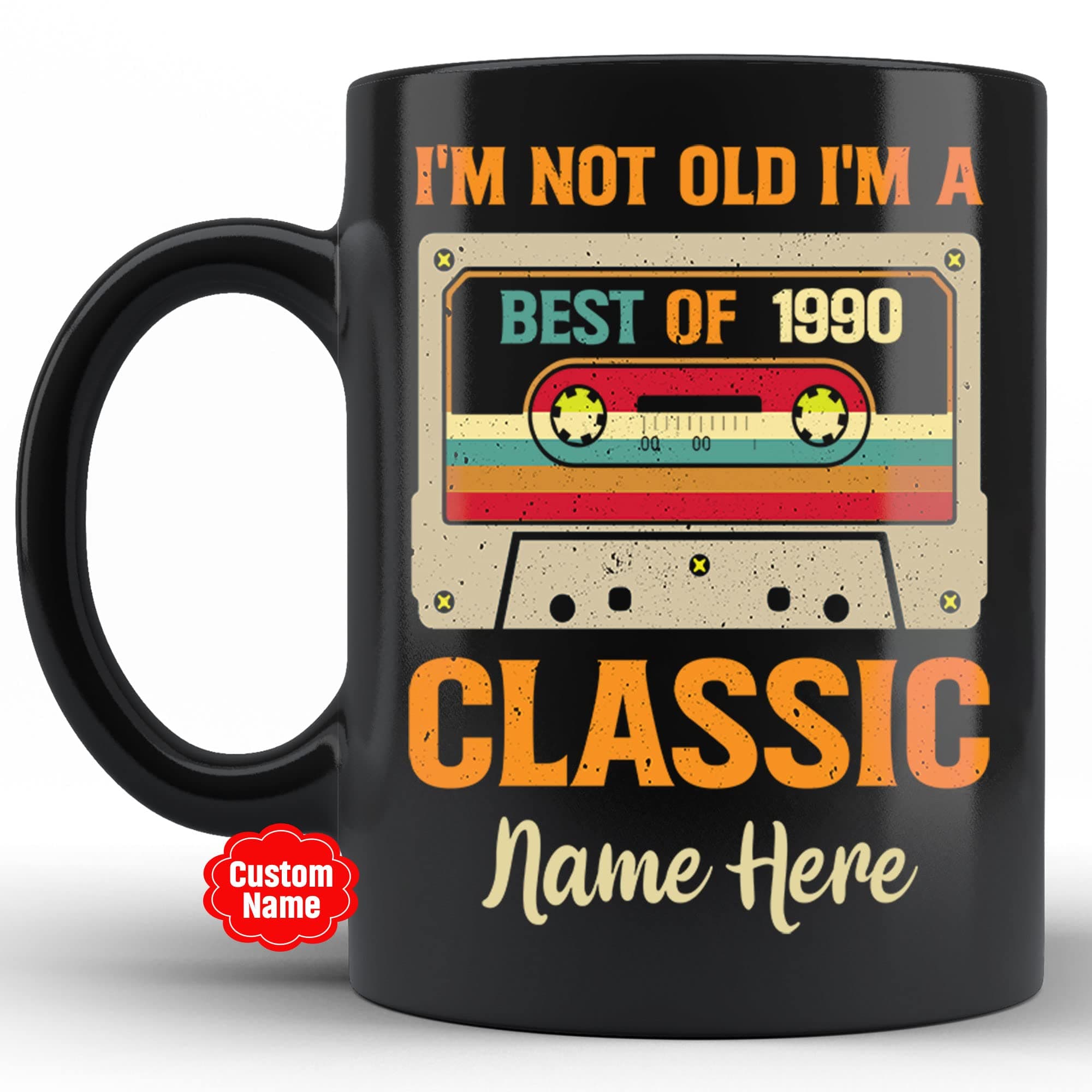 PREZZY I'm Not Old I'm a Classic Best of 1990 33rd Birthday Gifts Vintage Cassette Tapes Collection Coffee Mug 33 Year Old Birthday Decorations for Men Women Dad Mom Personalized Mug 11oz 15oz Black
