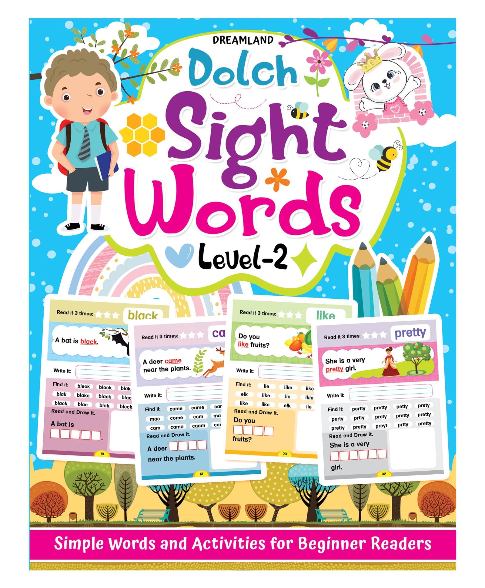 Dolch Sight Words Level 2 for Children Age 4 -8 Years - Simple Words and Activities for Beginner Readers