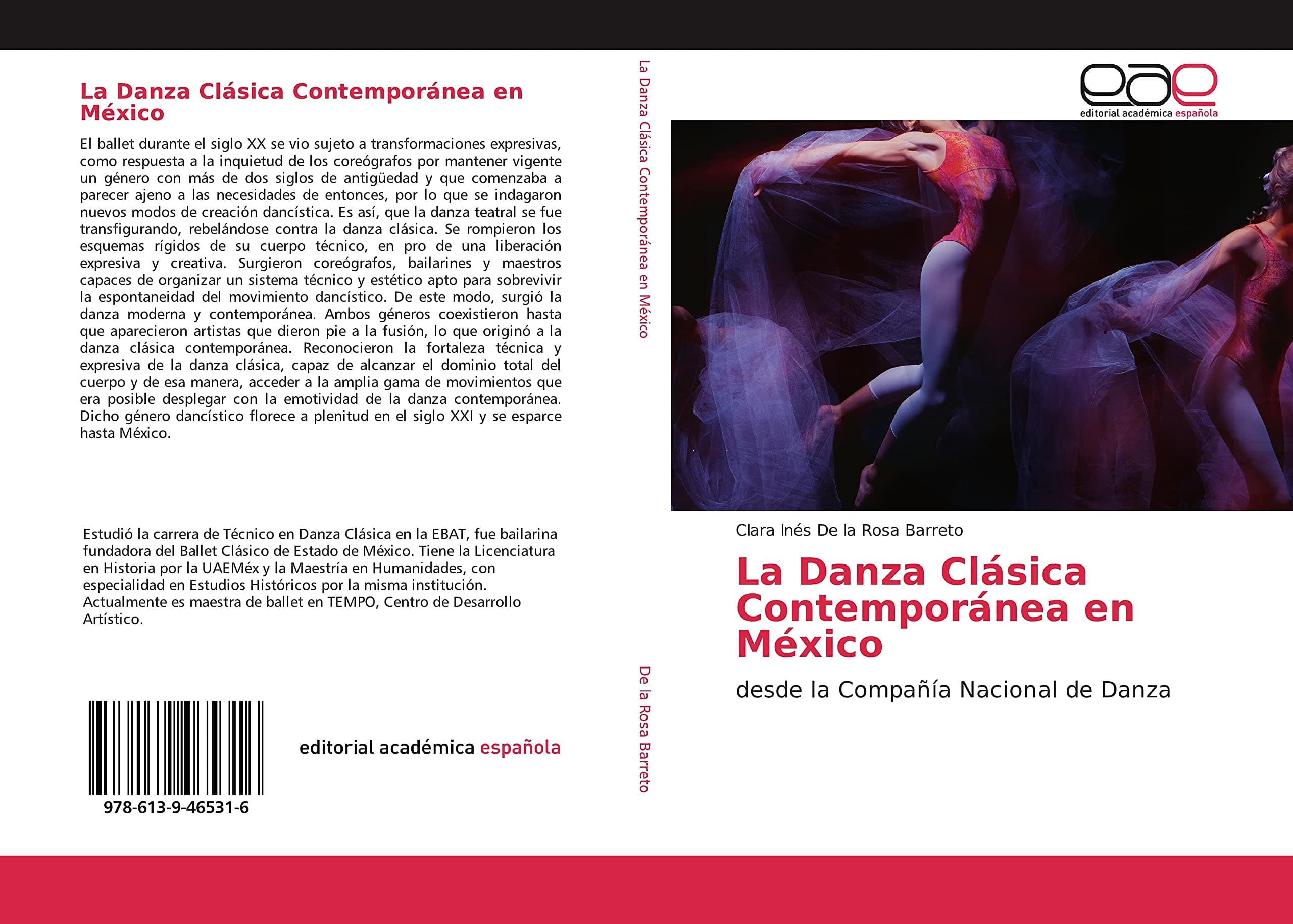 La Danza Clásica Contemporánea en México: desde la Compañía Nacional de Danza