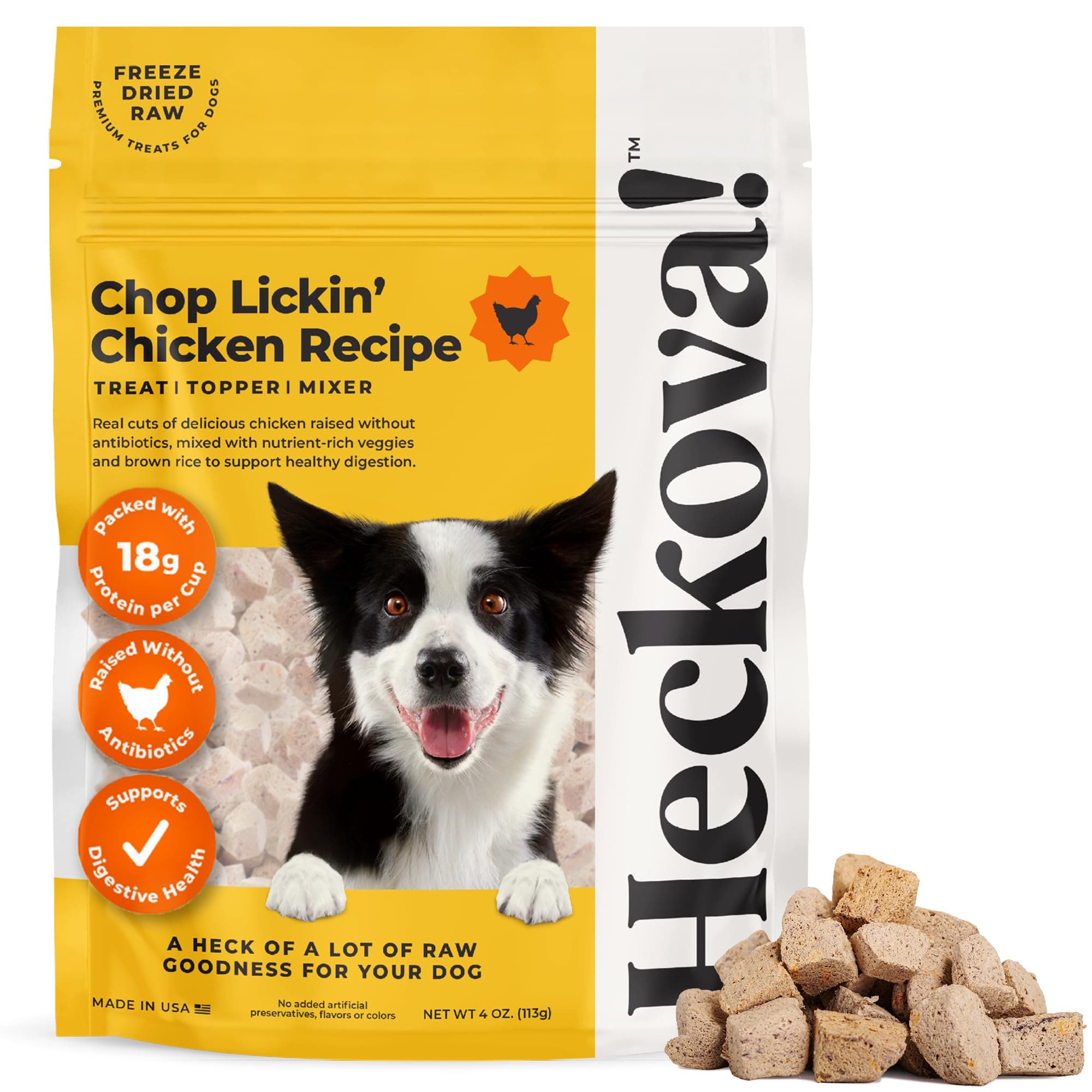 Heckova! Chop Lickin’ Chicken - Dog Treats Freeze Dried Chicken, Complete Meal & Topper, Real Cuts for Training - High Protein (21g Per Cup) Training Treats for Dogs, Made in The USA, 4oz Bag
