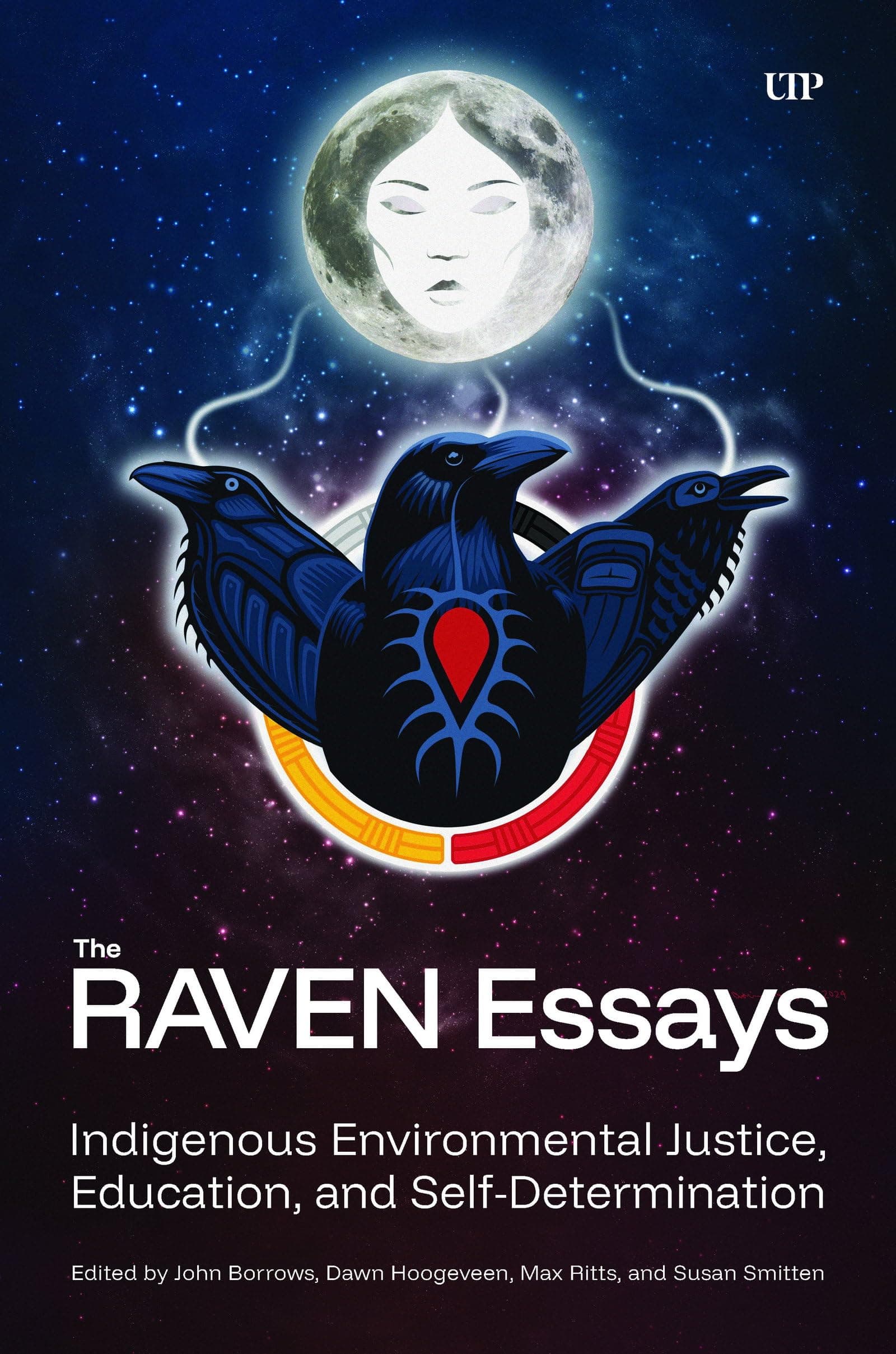 The RAVEN Essays: Indigenous Environmental Justice, Education, and Self-Determination