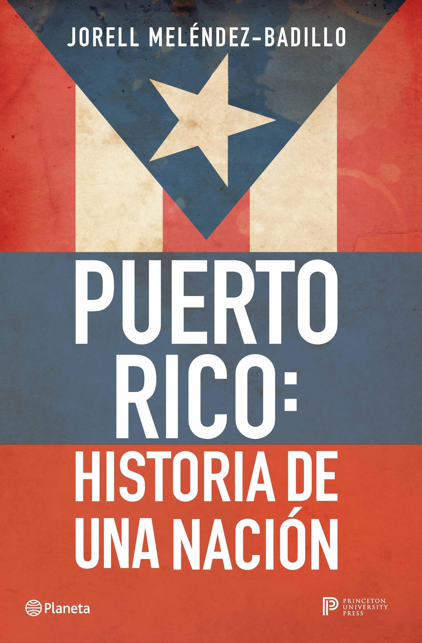 Puerto Rico: Historia de Una Nación / Puerto Rico: A National History: Historia de una nación/ a National History