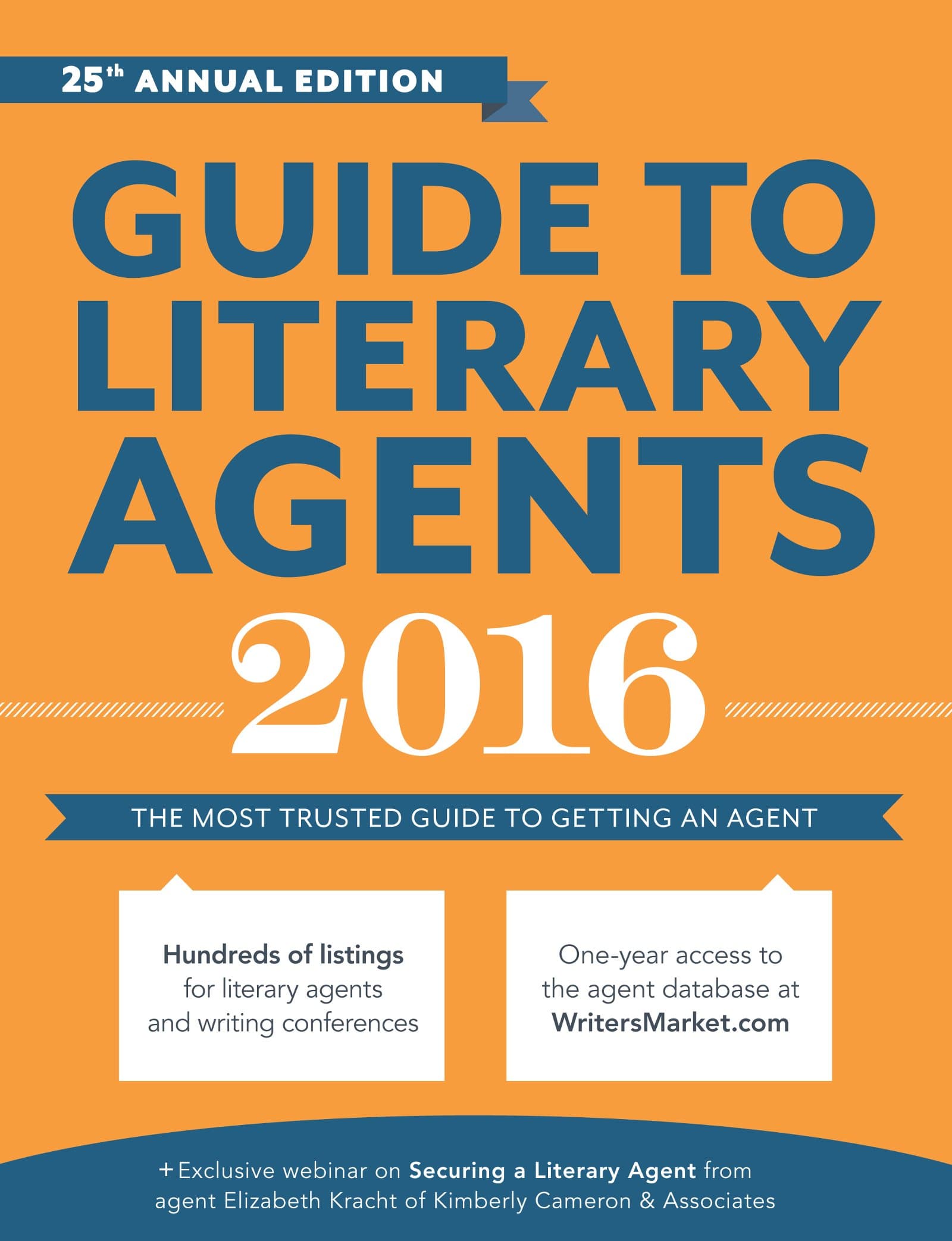 Guide to Literary Agents 2016: The Most Trusted Guide to Getting Published