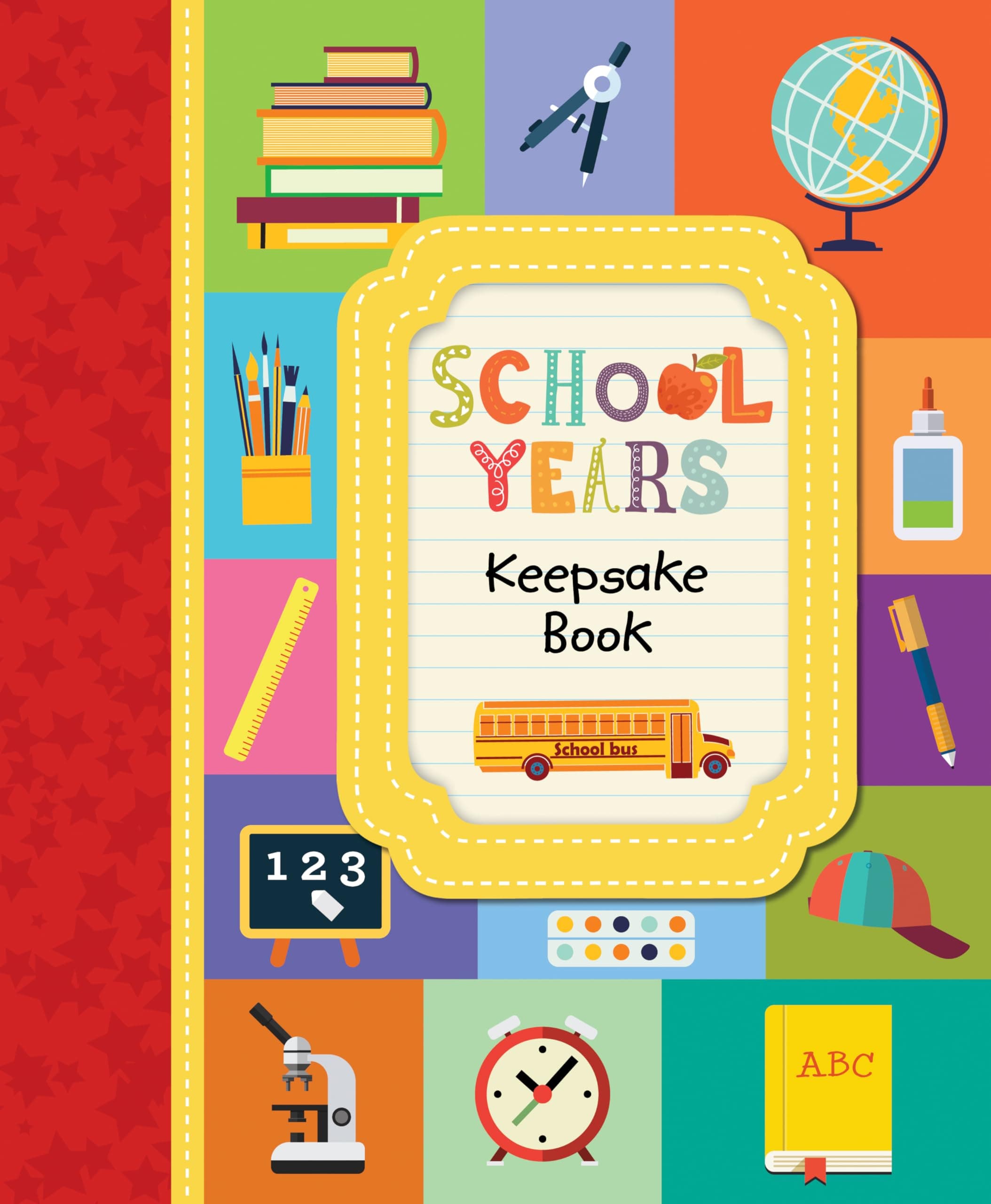 School Years Keepsake Book (Photo Frame Cover): Kindergarten Through 8th Grade with Fill-In Prompts & Photo Spaces | Memory Book Gift for Kids, Students, Parents & Grandparents