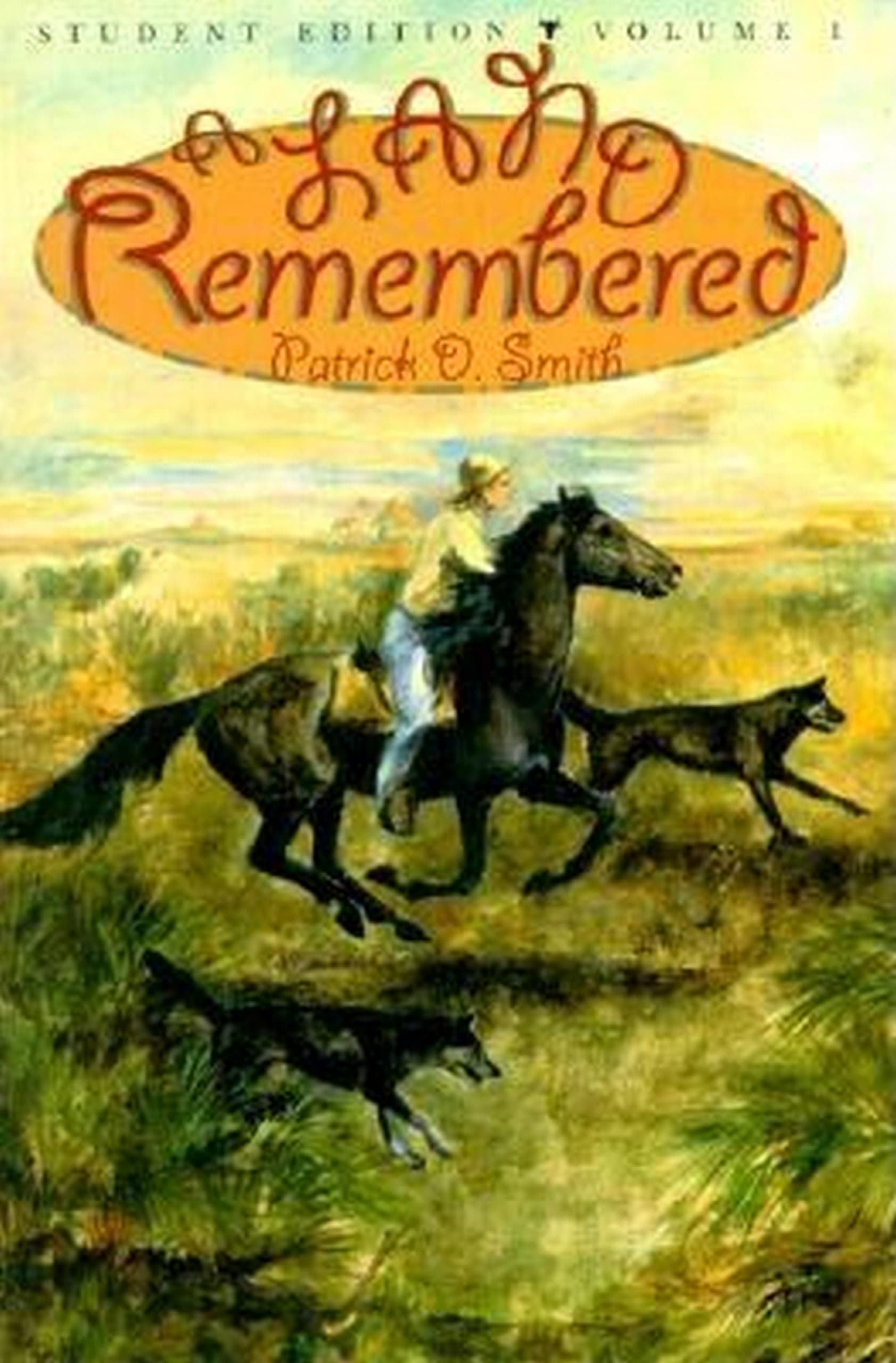 A Land Remembered: Student Edition Volume 1