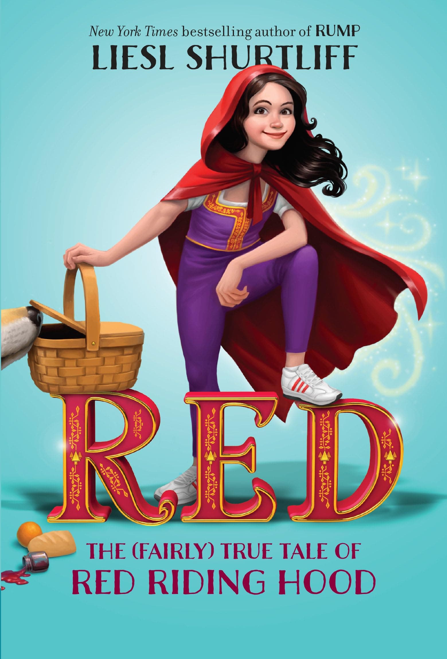 Red: The (Fairly) True Tale of Red Riding Hood: The True Story of Red Riding Hood