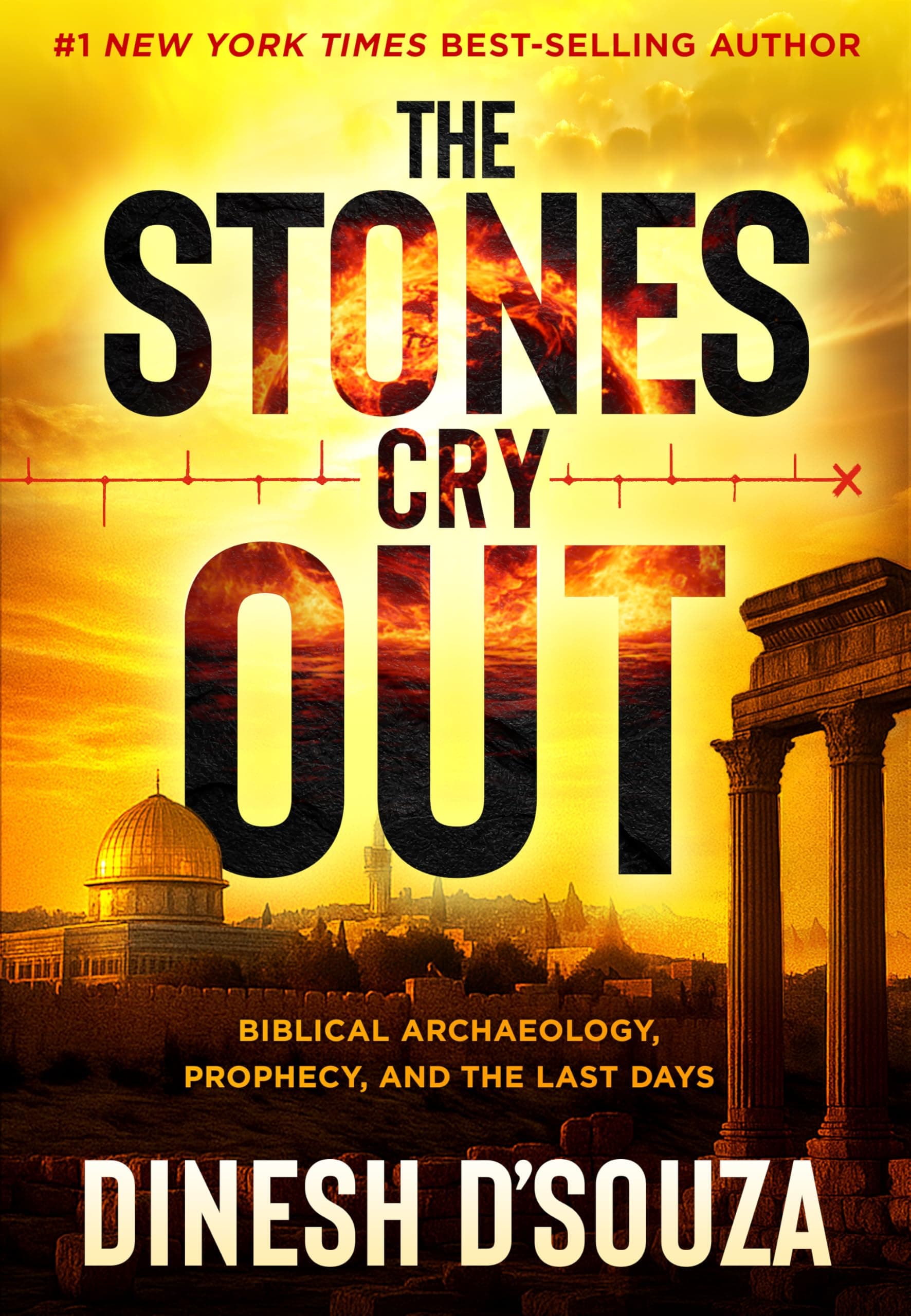 The Stones Cry Out: Biblical Archaeology, Prophecy, and the Last Days