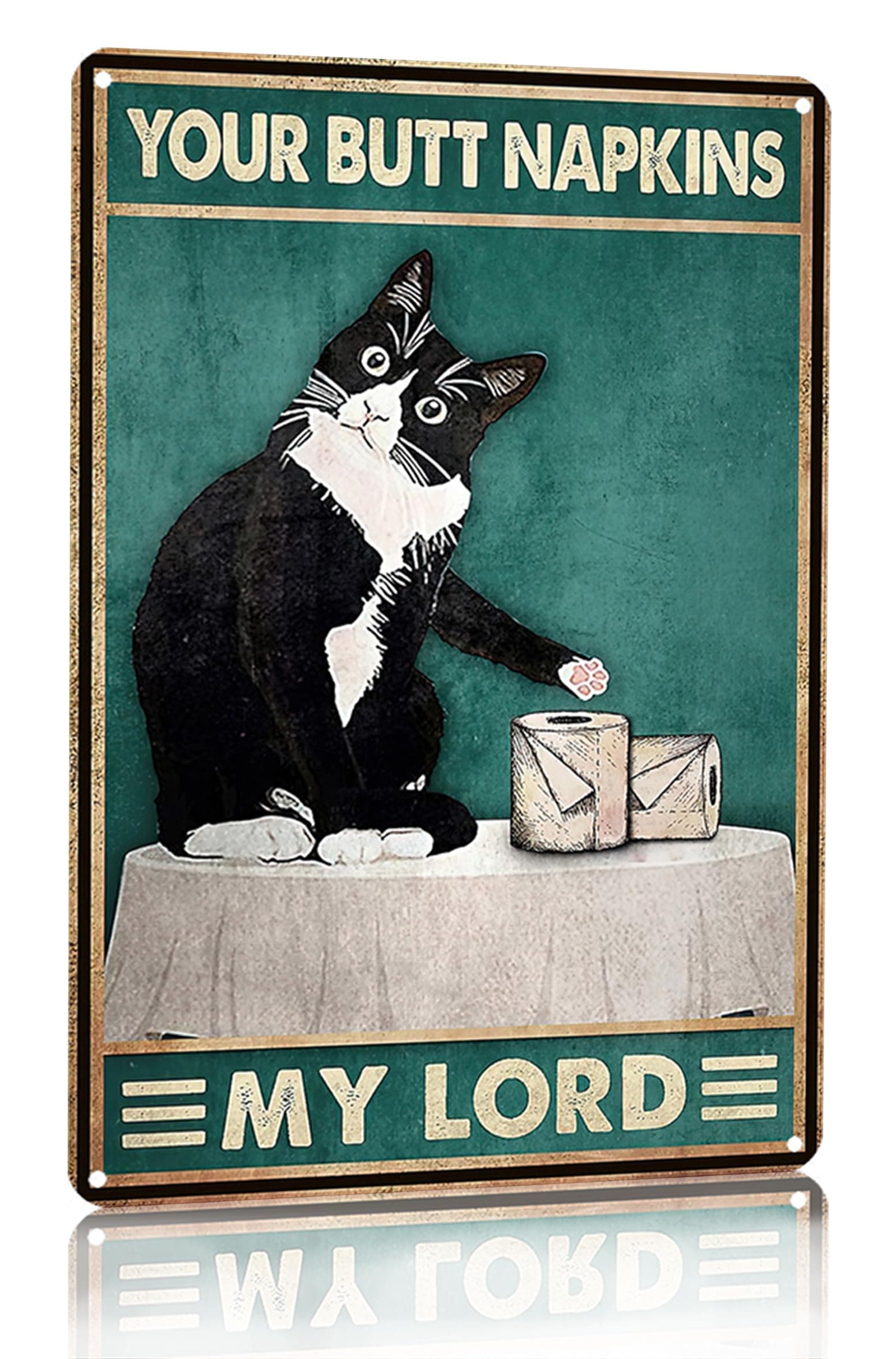 Crazysign - Letrero divertido para decoración de baño, diseño de gato con tu trasero con texto en inglés «My Lord» para amantes de los gatos, regalo de 8 x 12 pulgadas (3055)