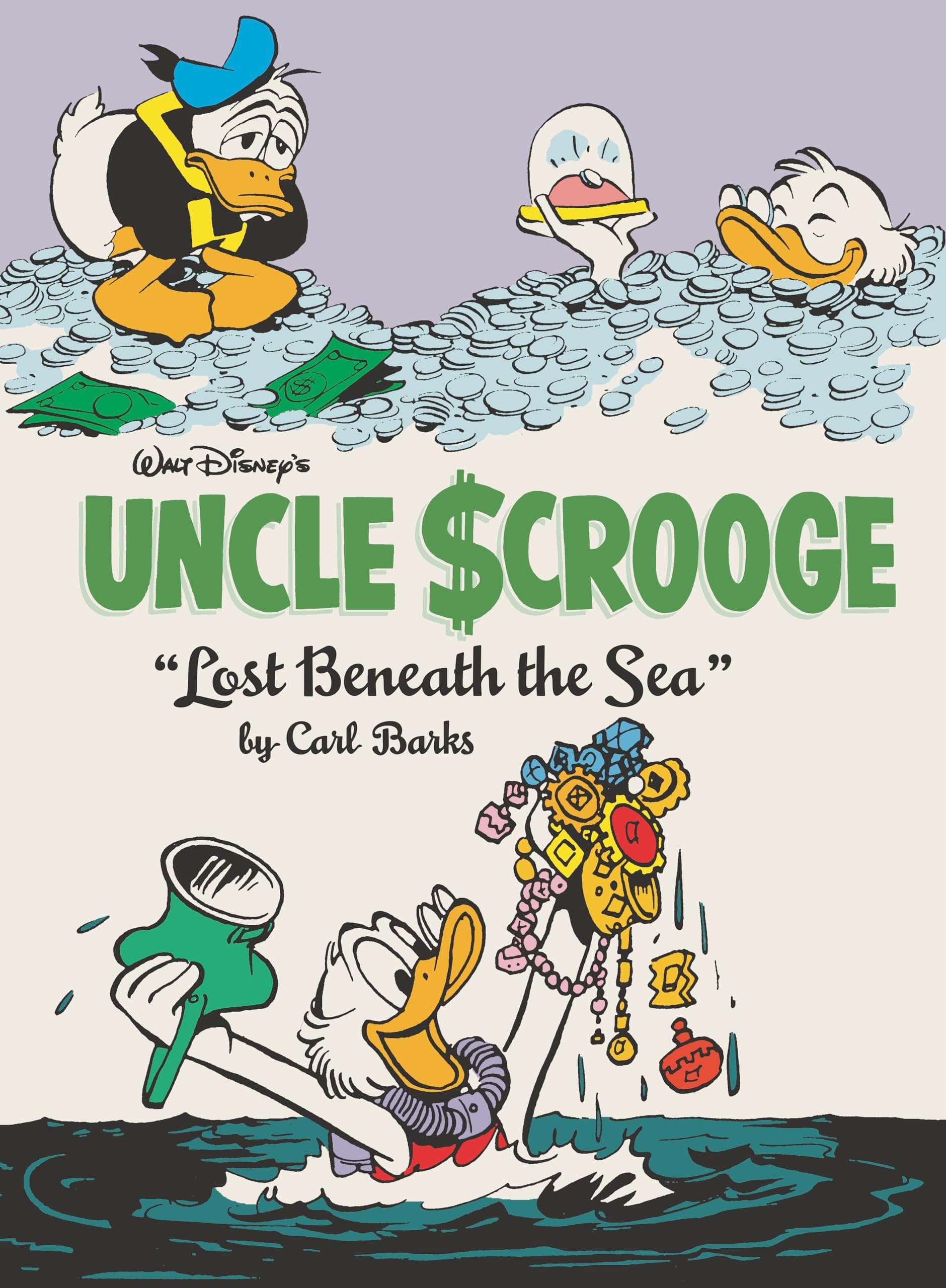 Walt Disney's Uncle Scrooge: "Lost Beneath the Sea": The Complete Carl Barks Disney Library Vol. 30