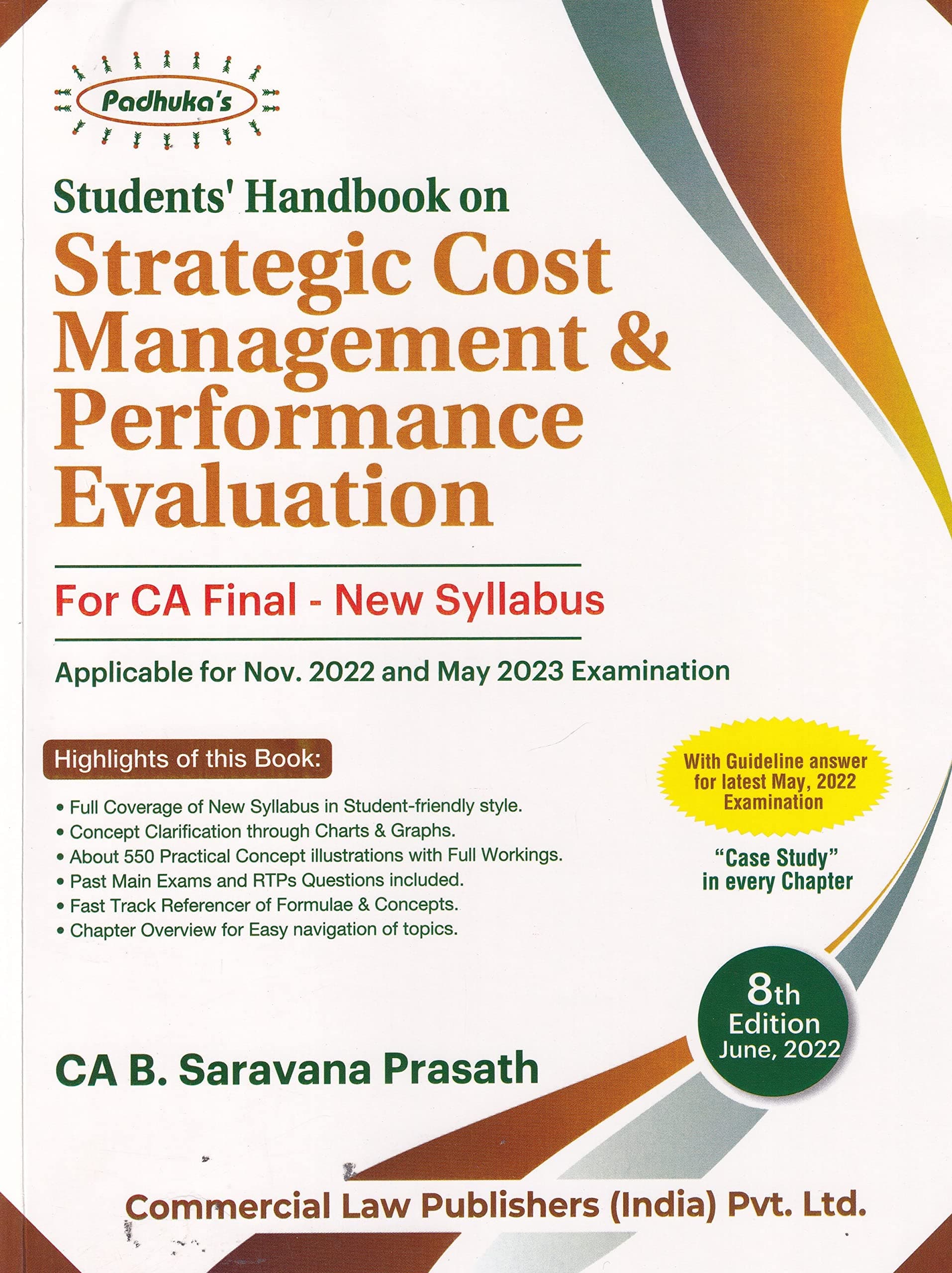 Padhuka's Student's Handbook on Strategic Cost Management & Performance Evaluation for CA Final (New Syllabus) - 8/edition, 2022