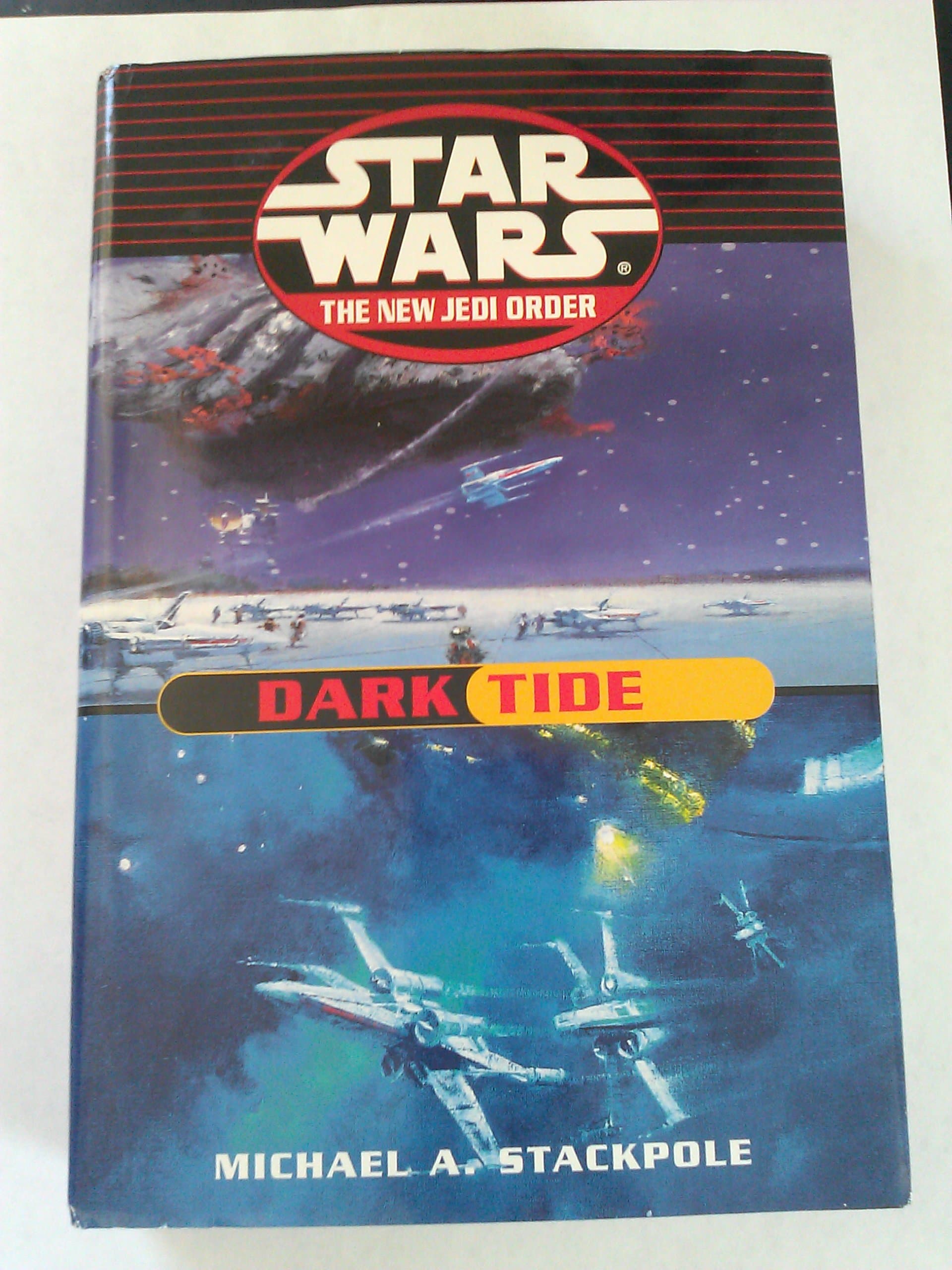 Star Wars: The New Jedi Order: Dark Tide: Onslaugh