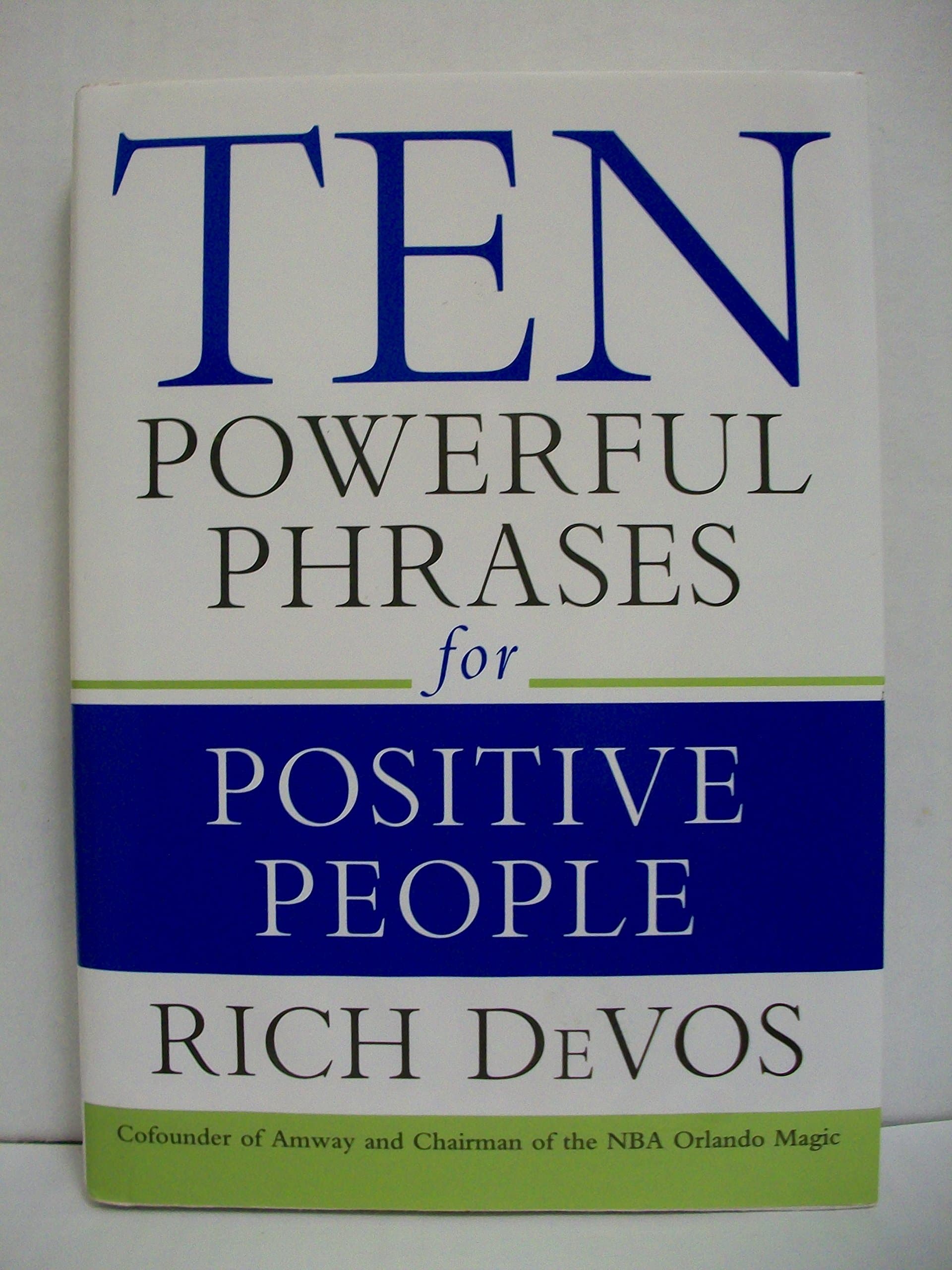 Ten Powerful Phrases for Positive People
