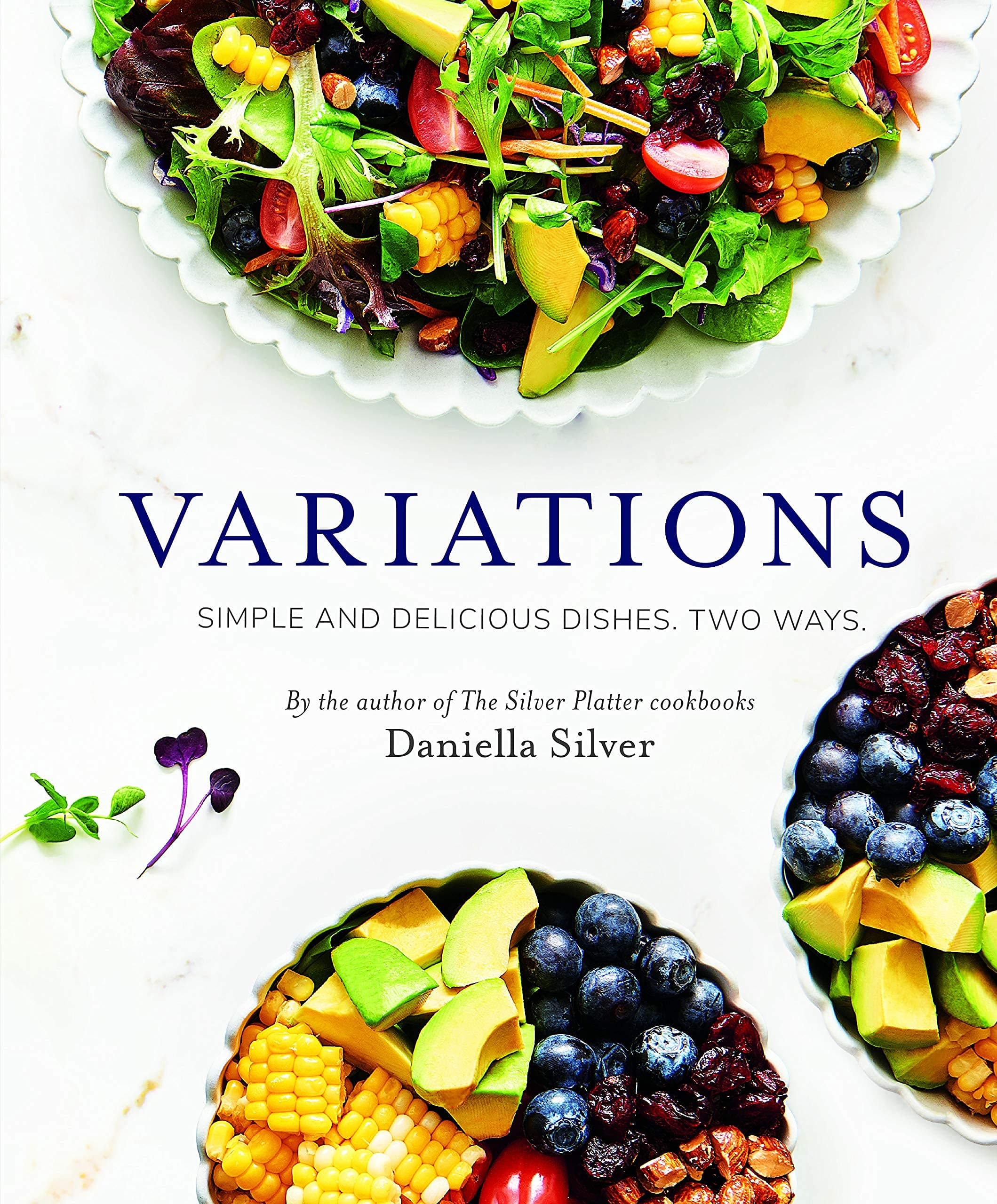 Variations: Simple and Delicious Dishes
