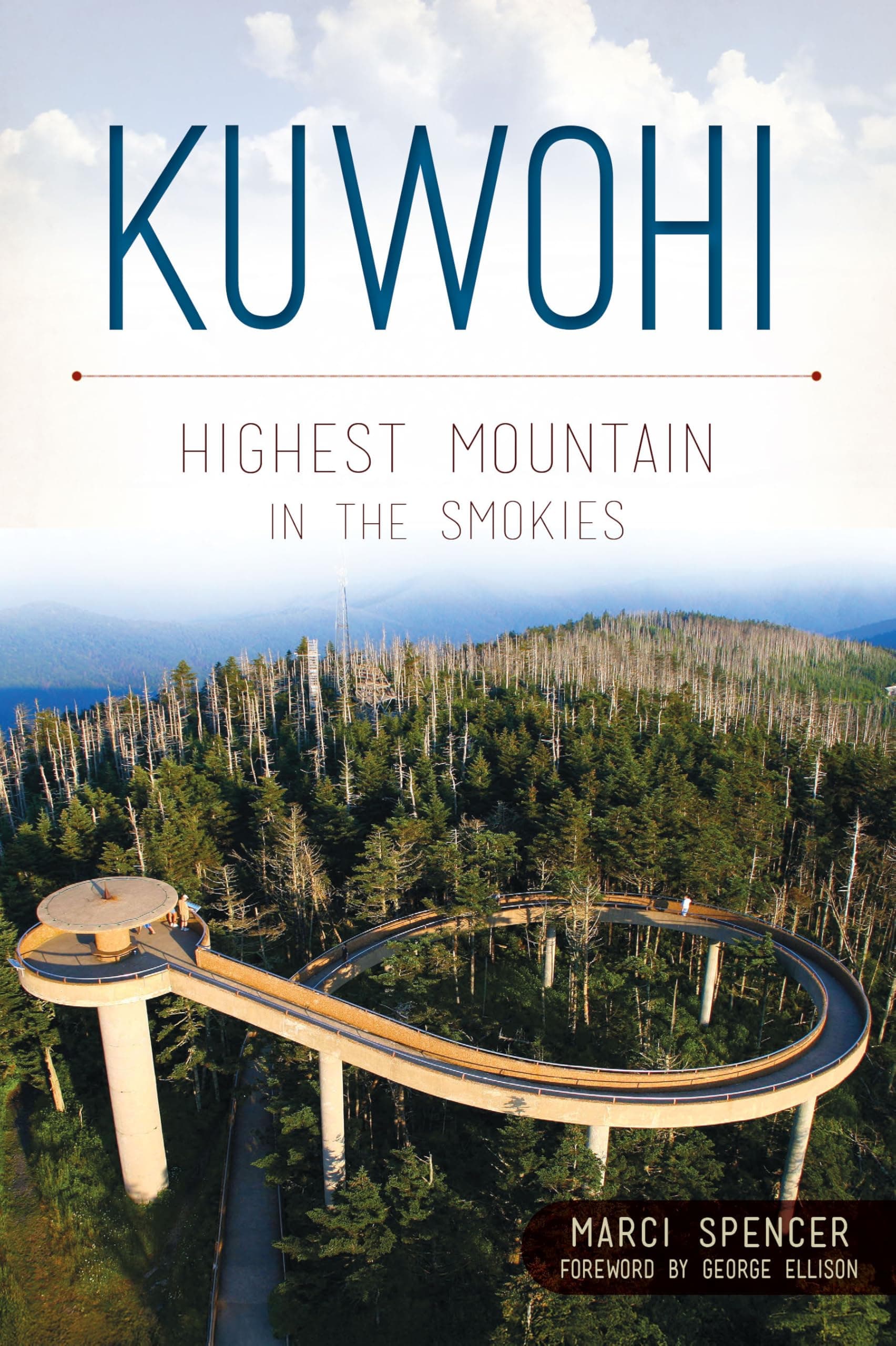 Kuwohi: Highest Mountain in the Smokies